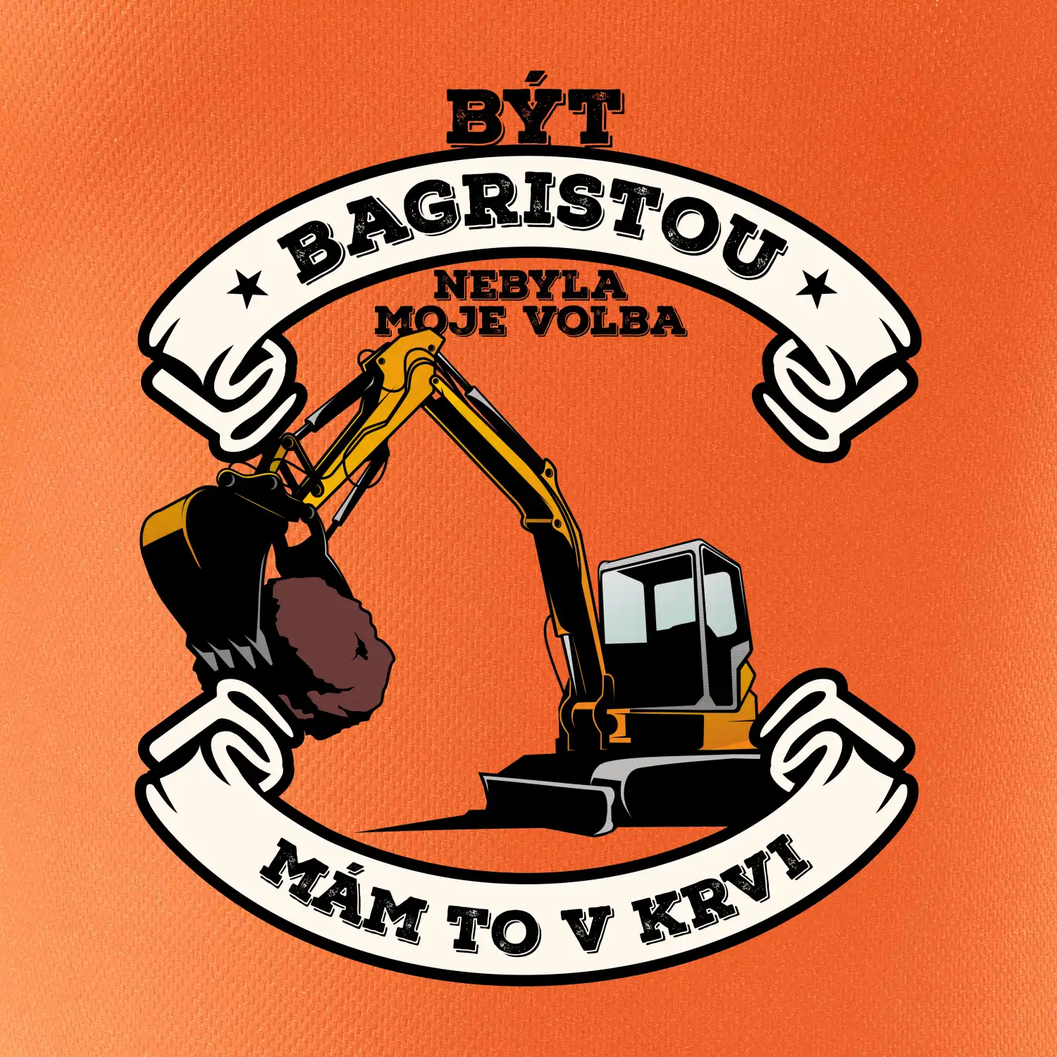 Bagr - být bagristou nebyla moje volba