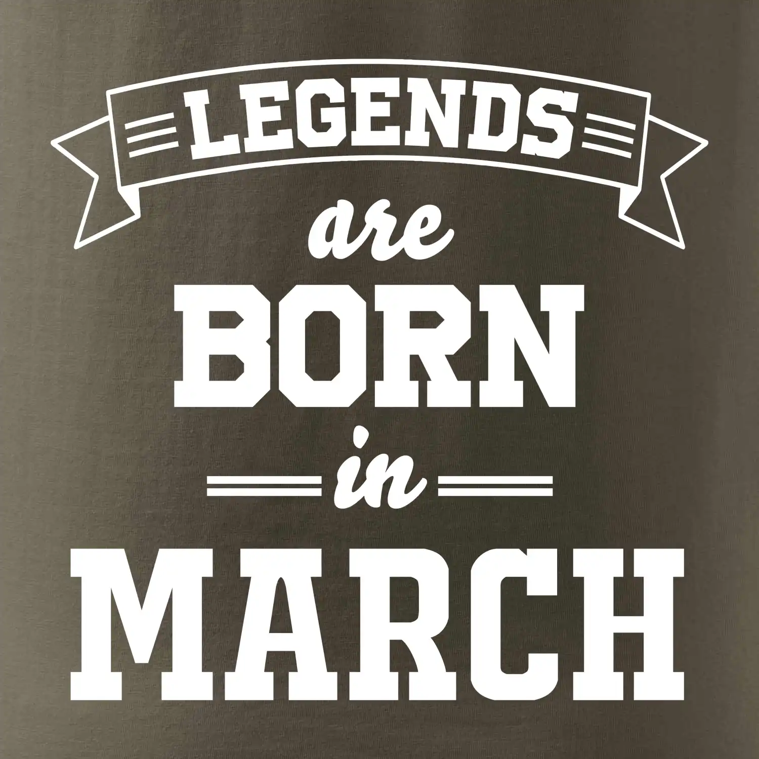 Legends are born in March