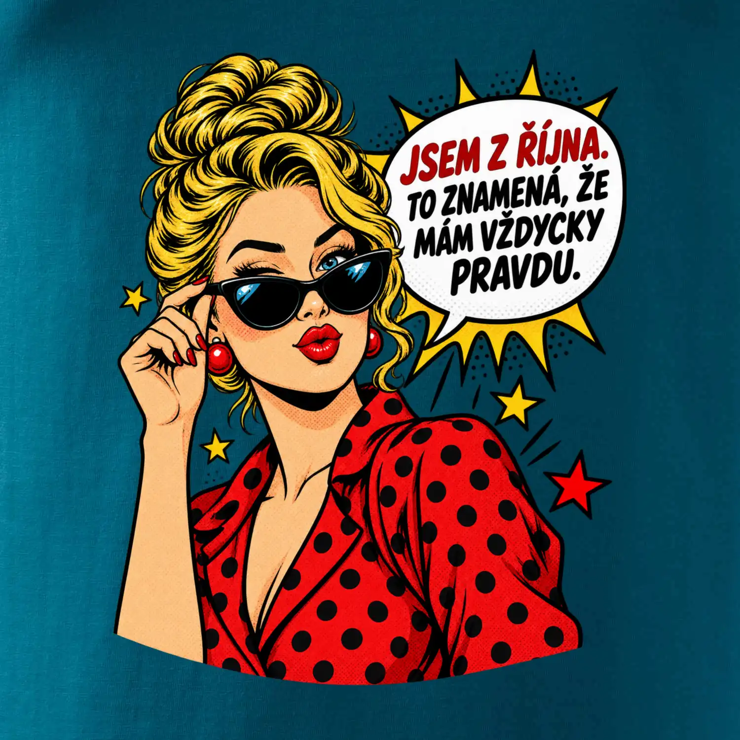 Jsem z října mám vždycky pravdu