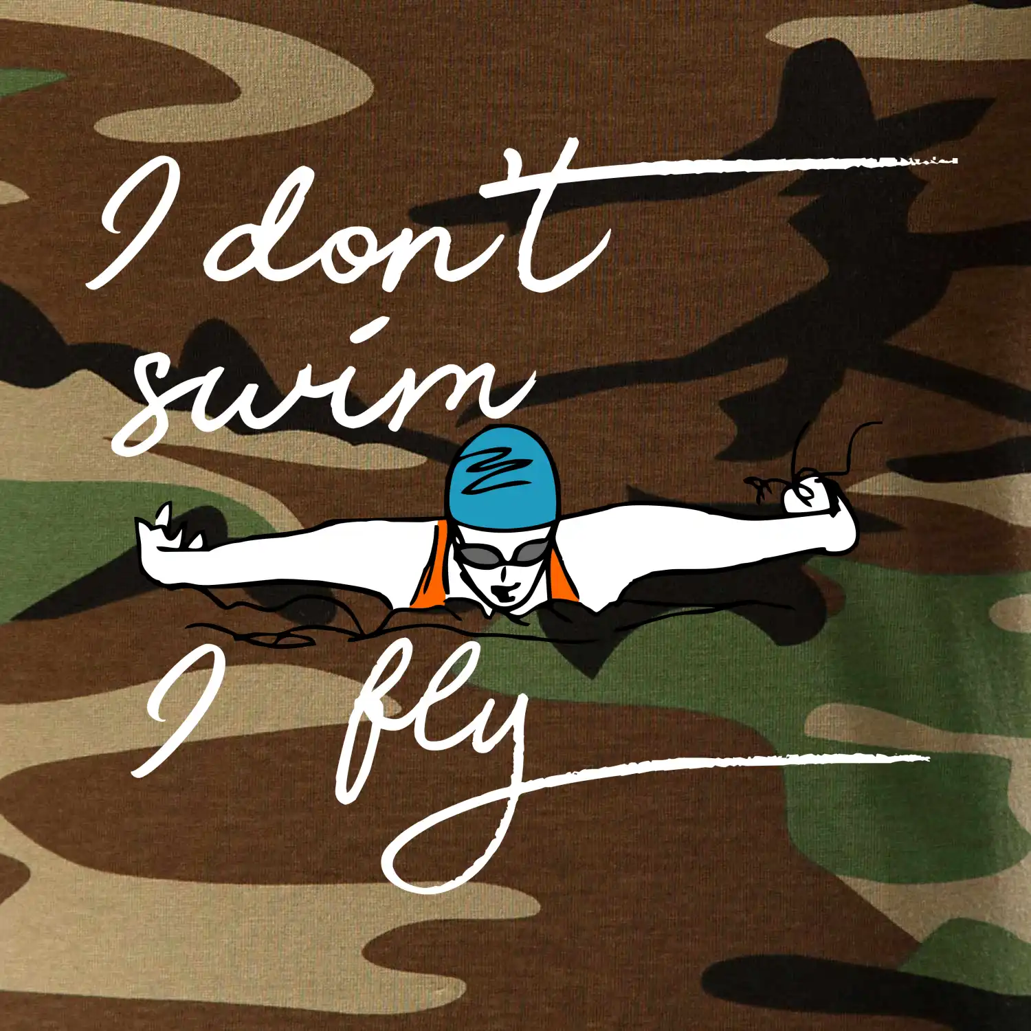 I don't swim i fly