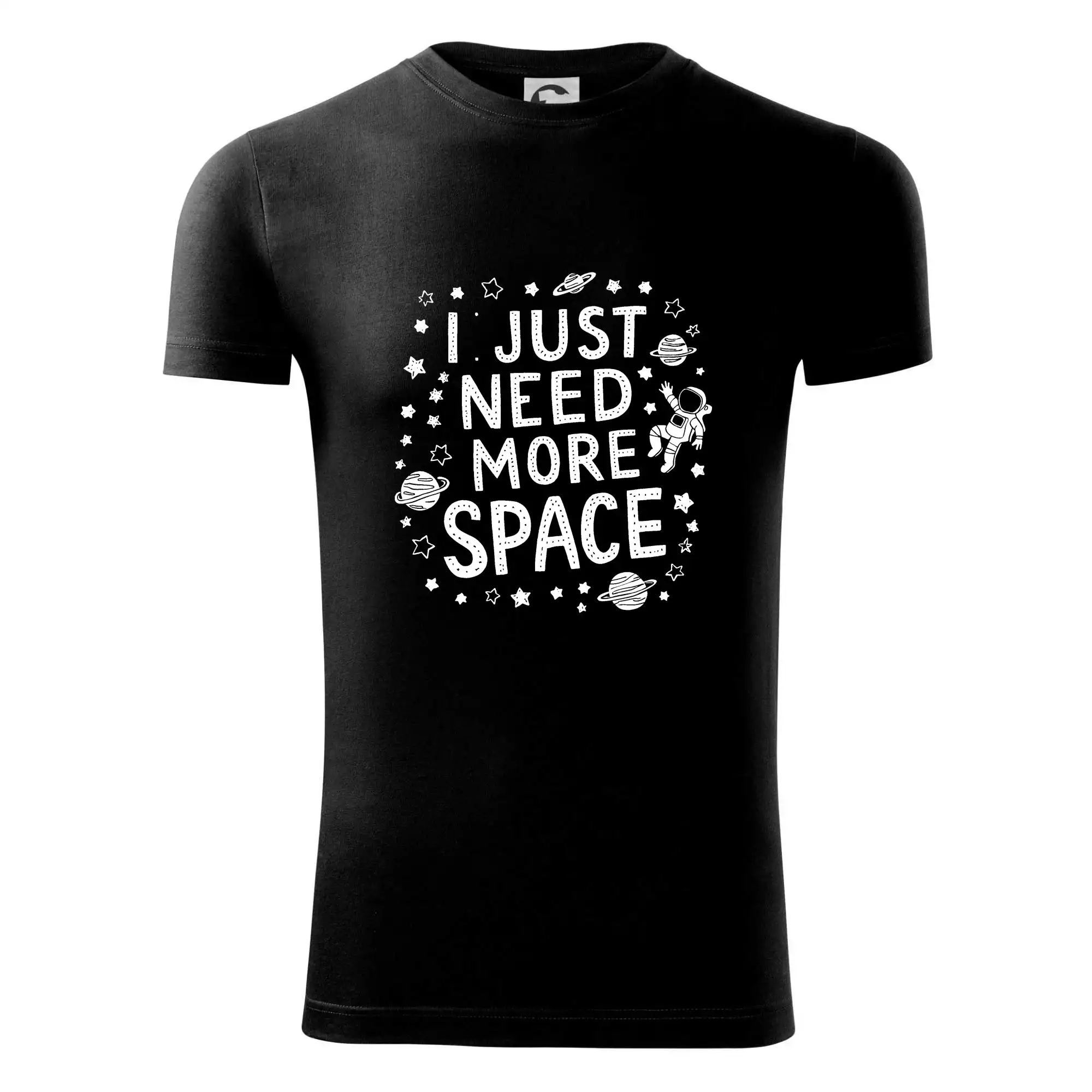 I just need more space