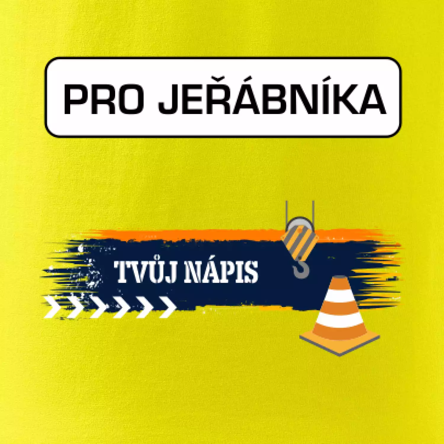 Stavba - vlastní nápis - jeřábník
