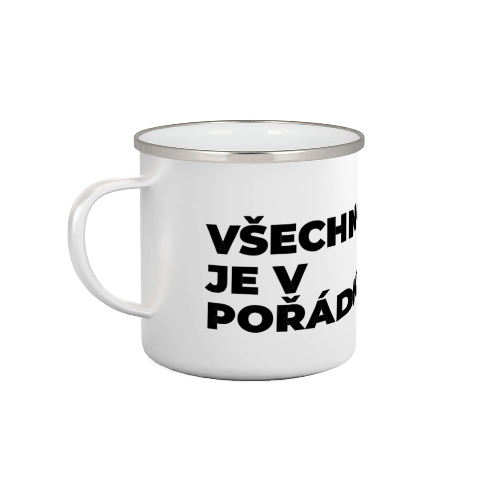 VŠECHNO JE V POŘÁDKU.