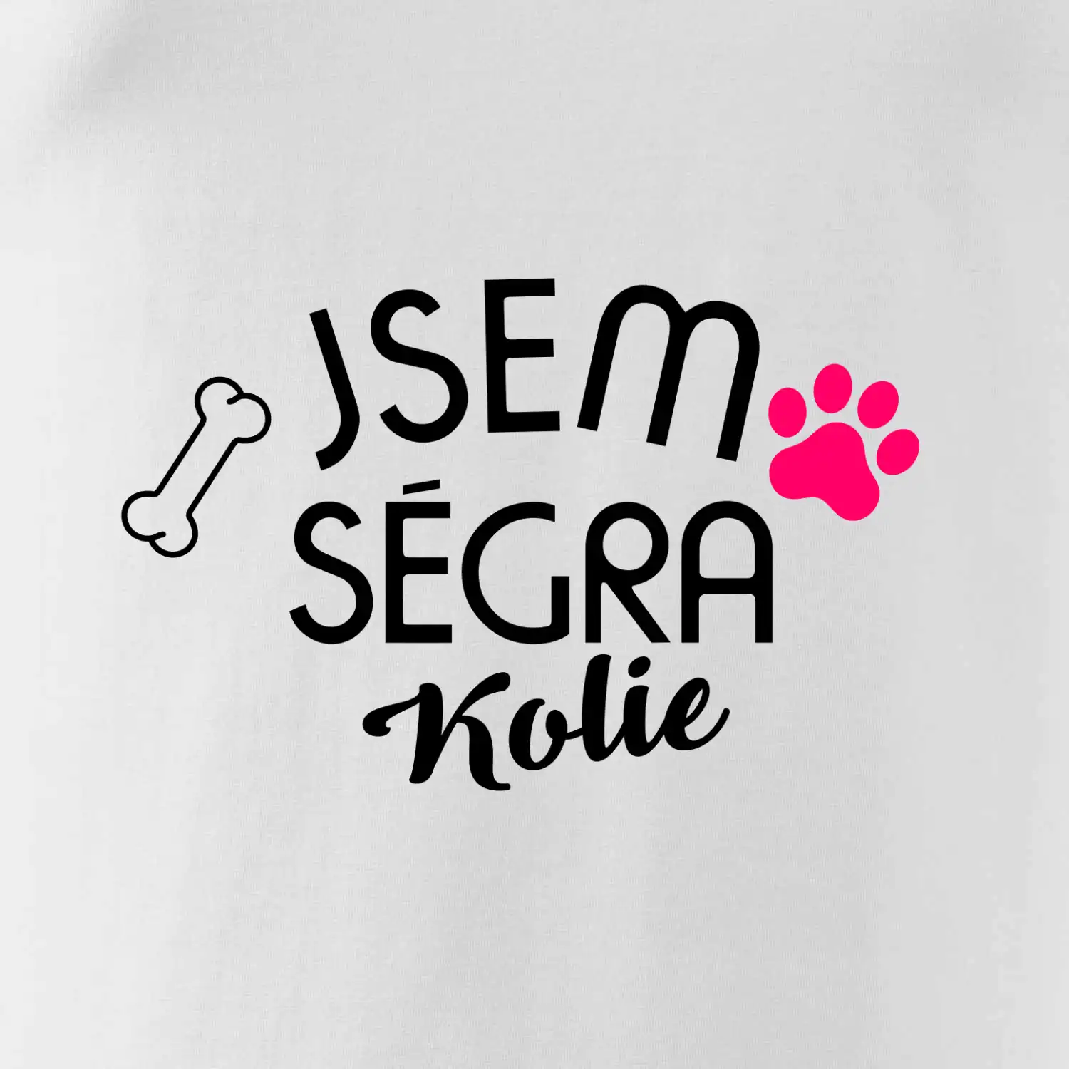 Jsem ségra Kolie