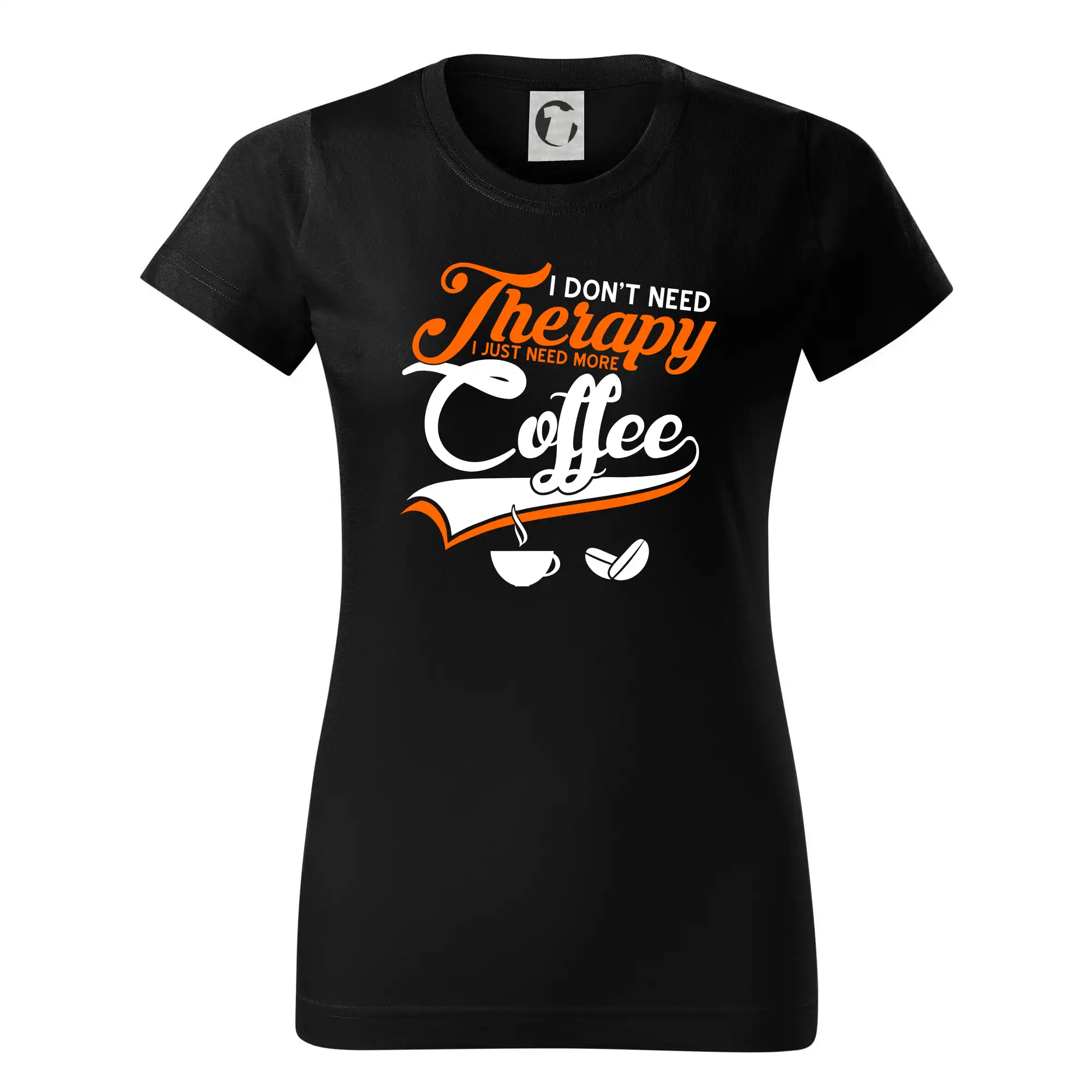 I don't need therapy coffee
