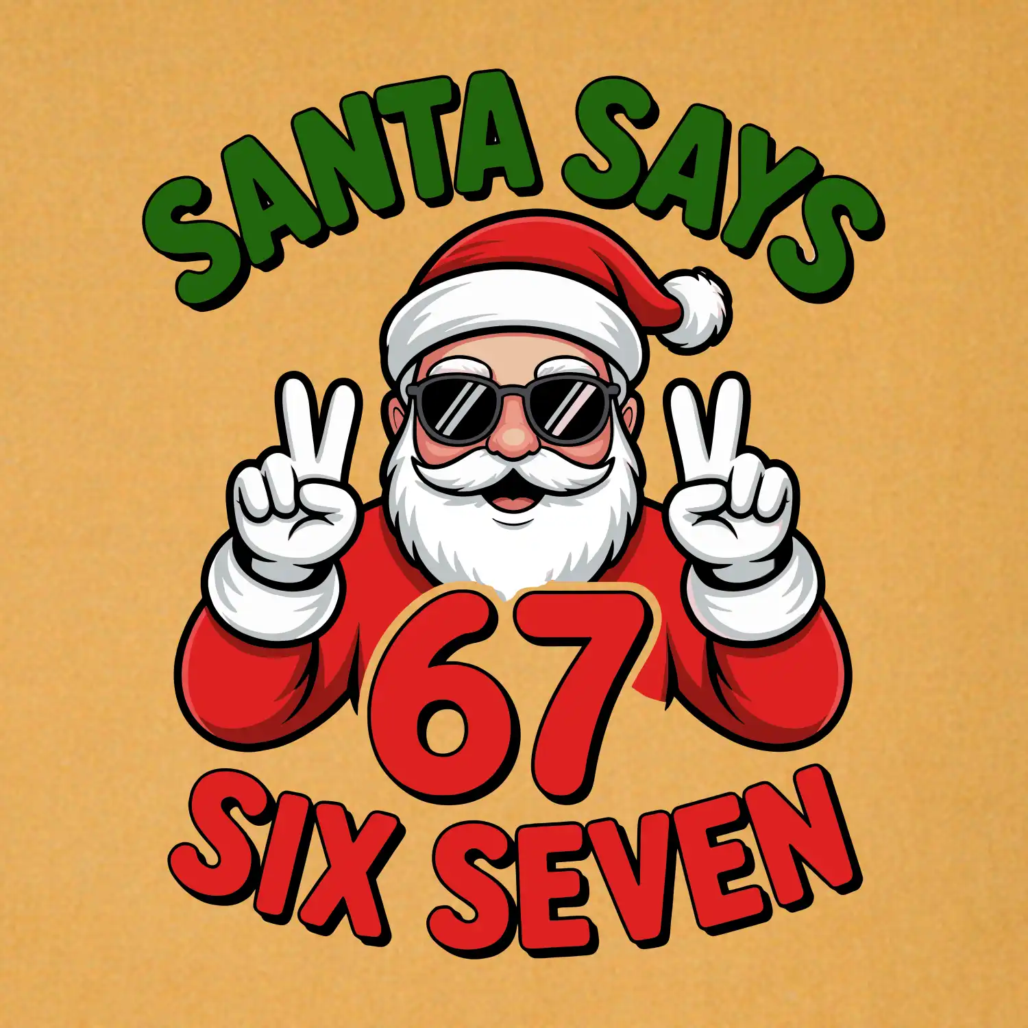 Santa says 67