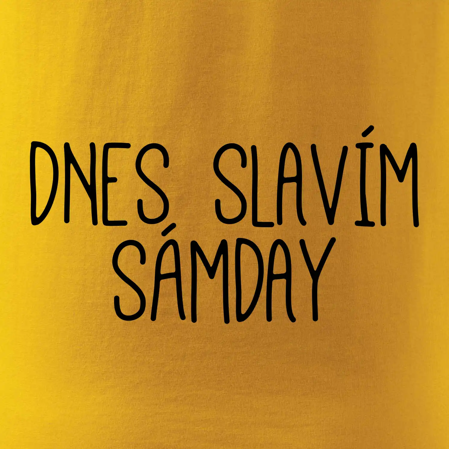 Dnes slavím Sámday