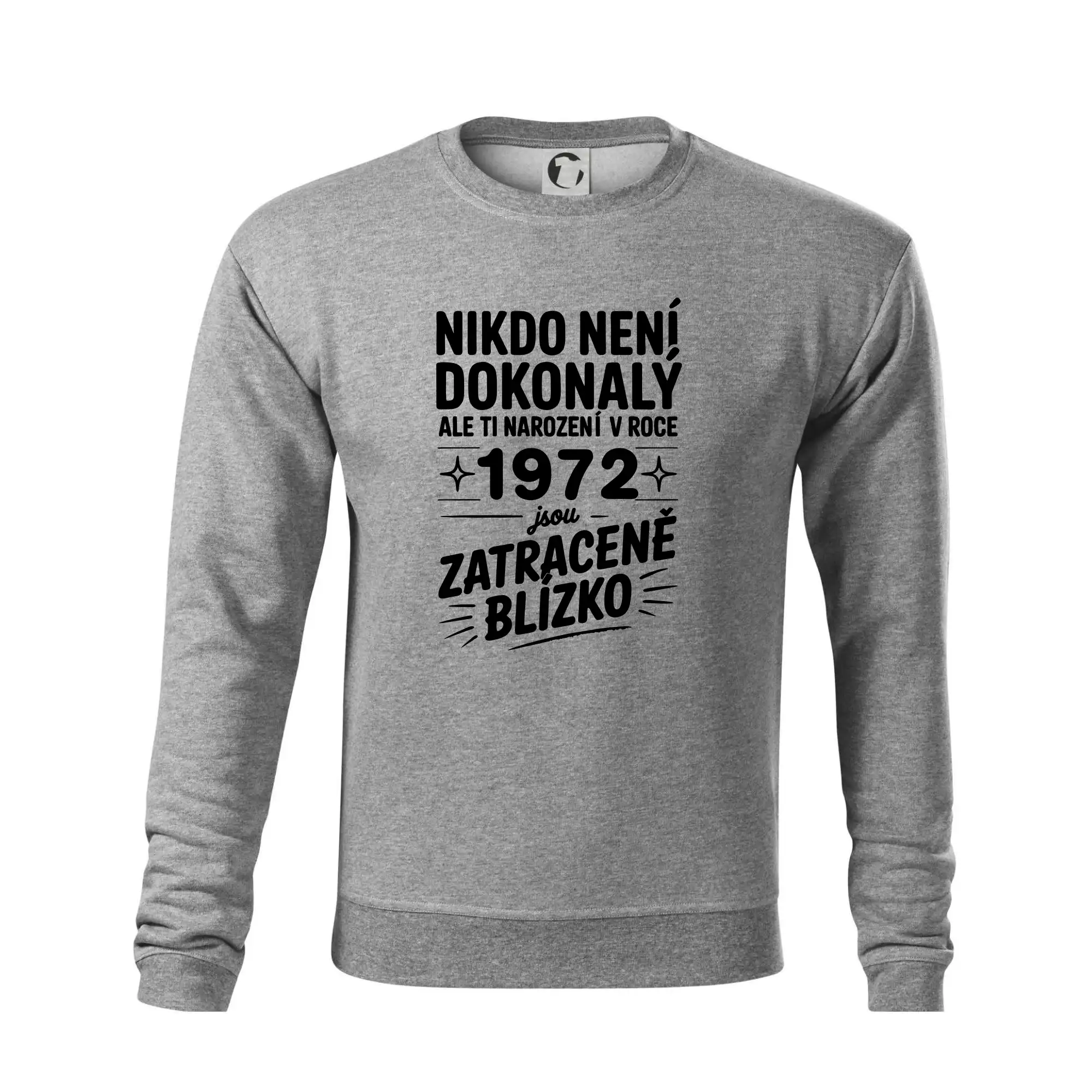 Nikdo není dokonalý ale ti narození v roce 1972 jsou zatraceně blízko