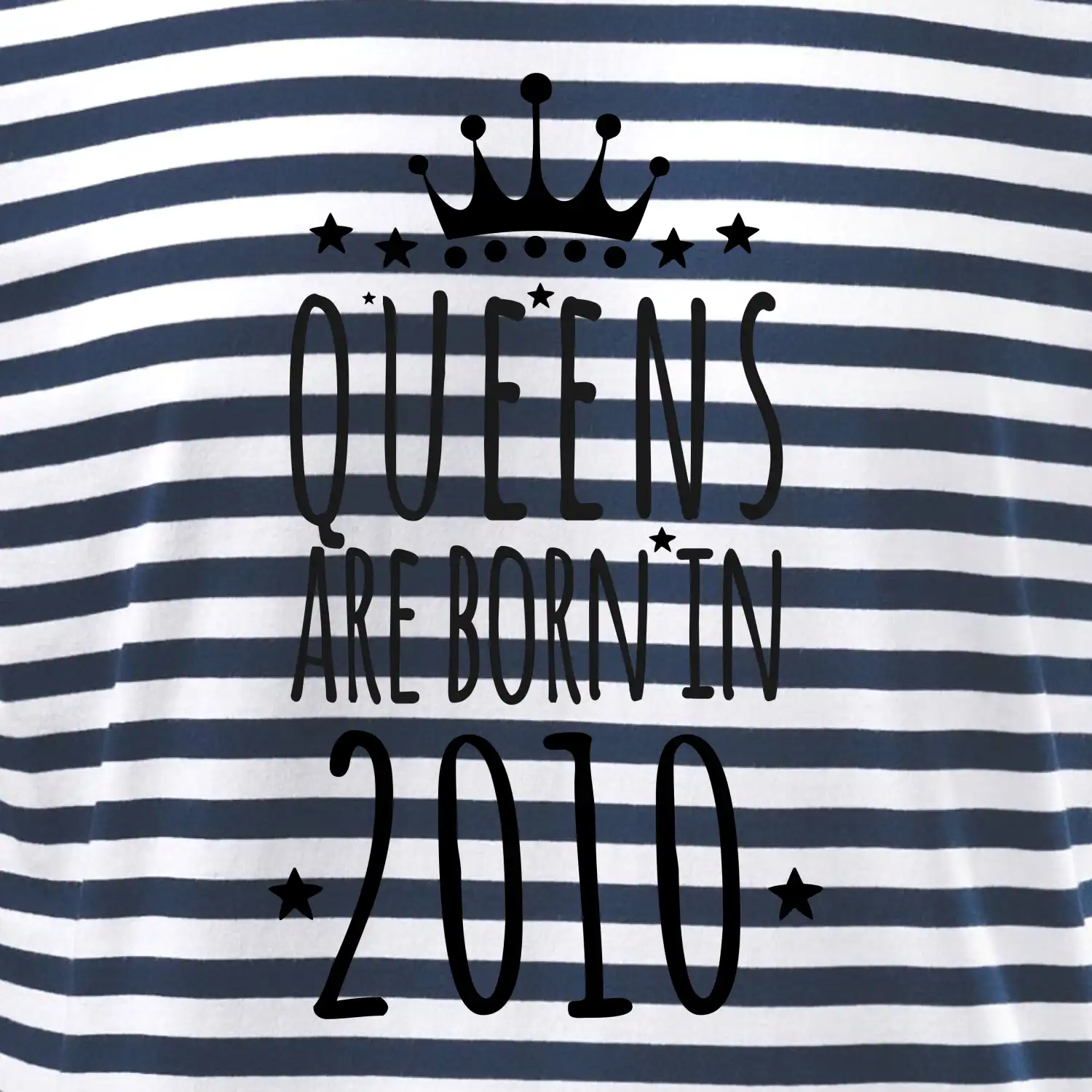 Queens are born in 2010