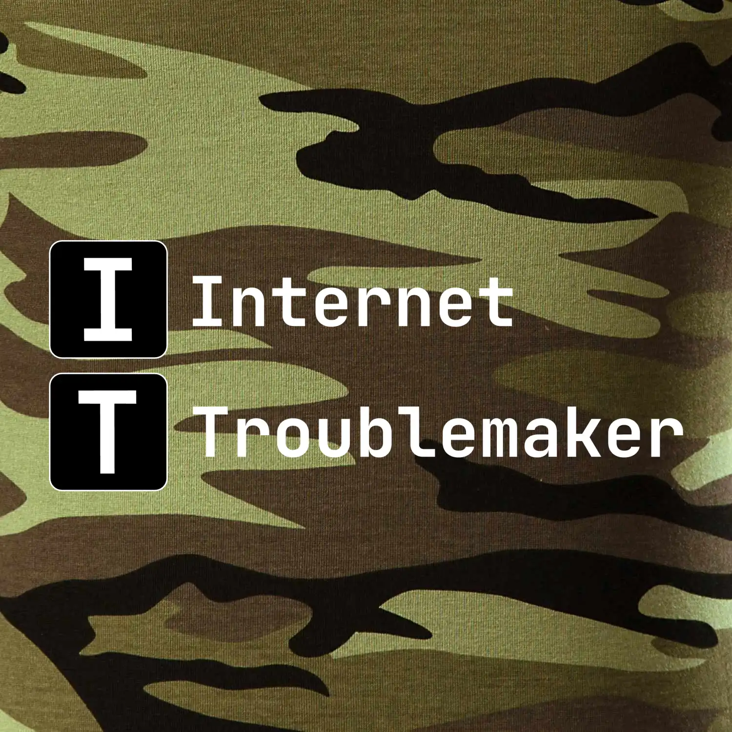 IT Nápis Internet Troublemaker