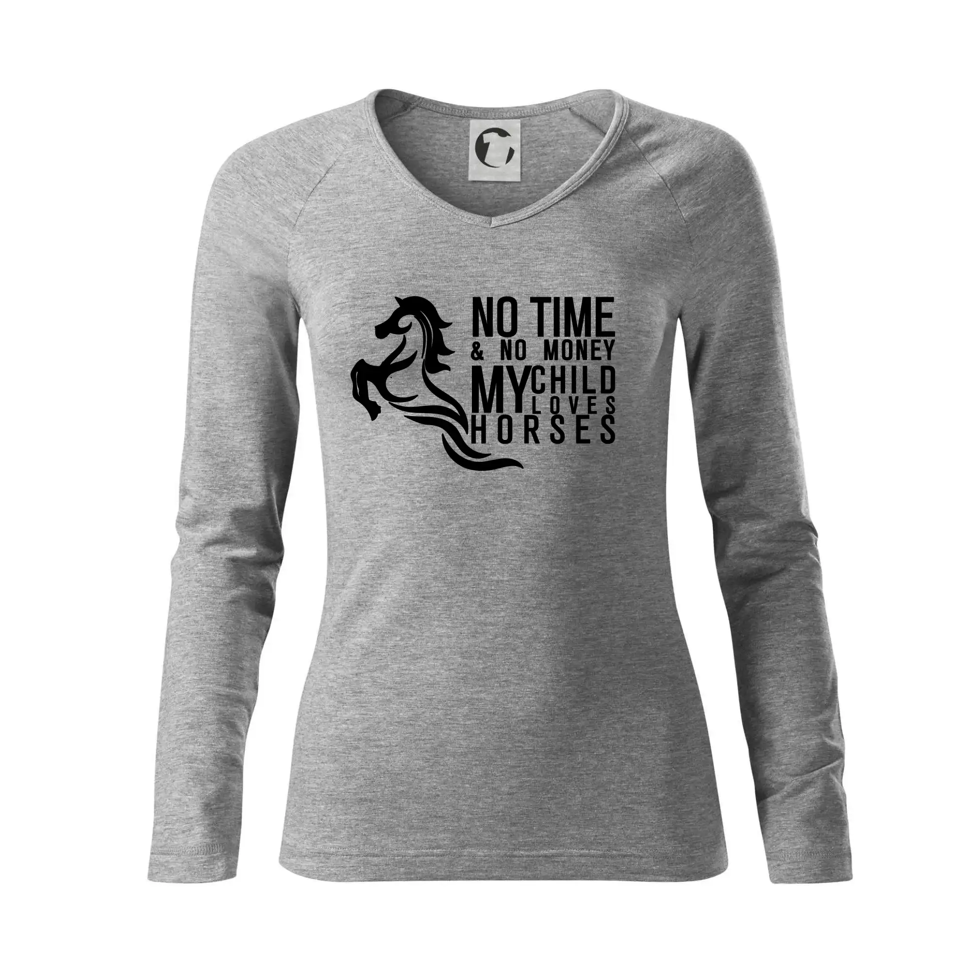 No time no money my child loves horses
