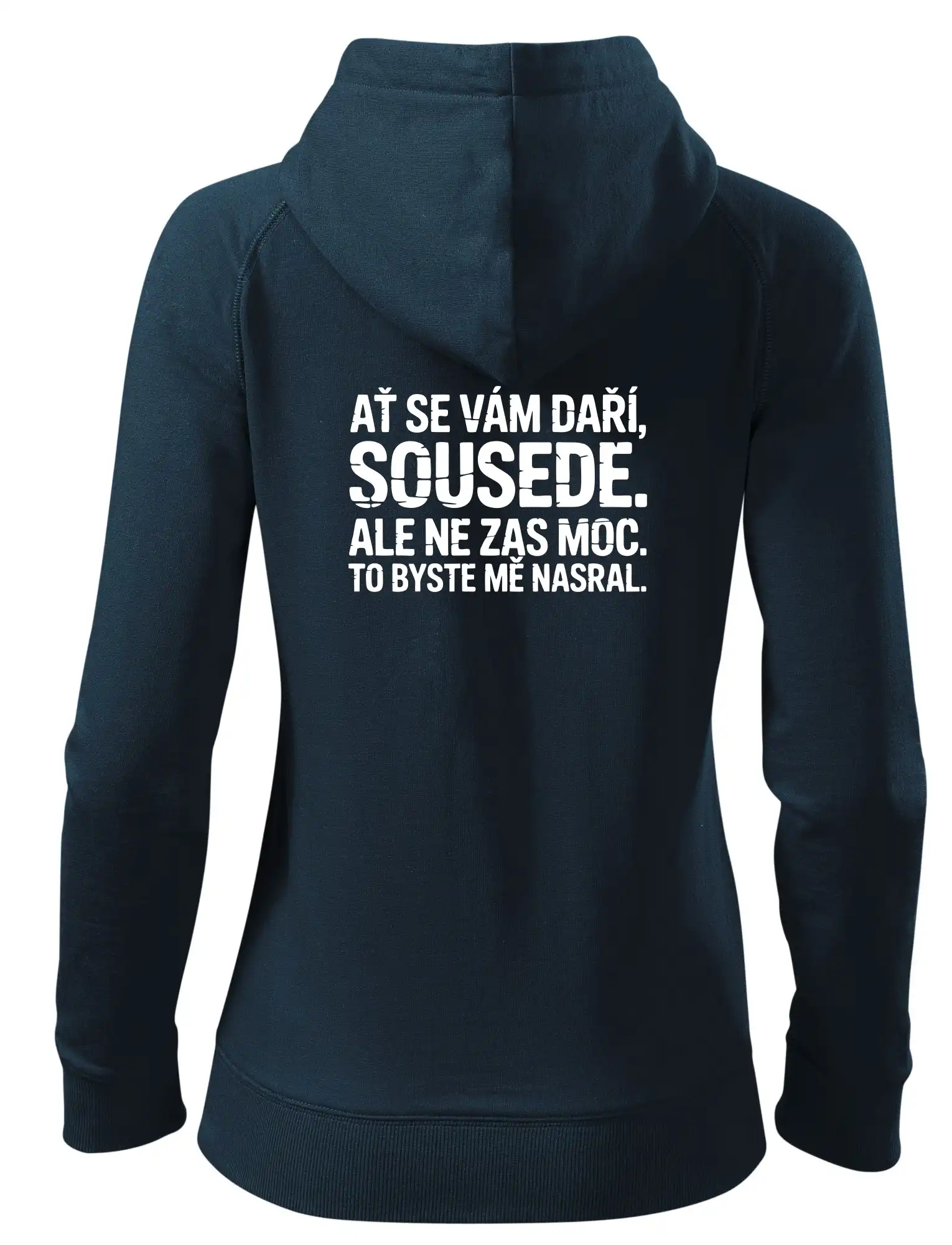 Ať se vám daří sousede