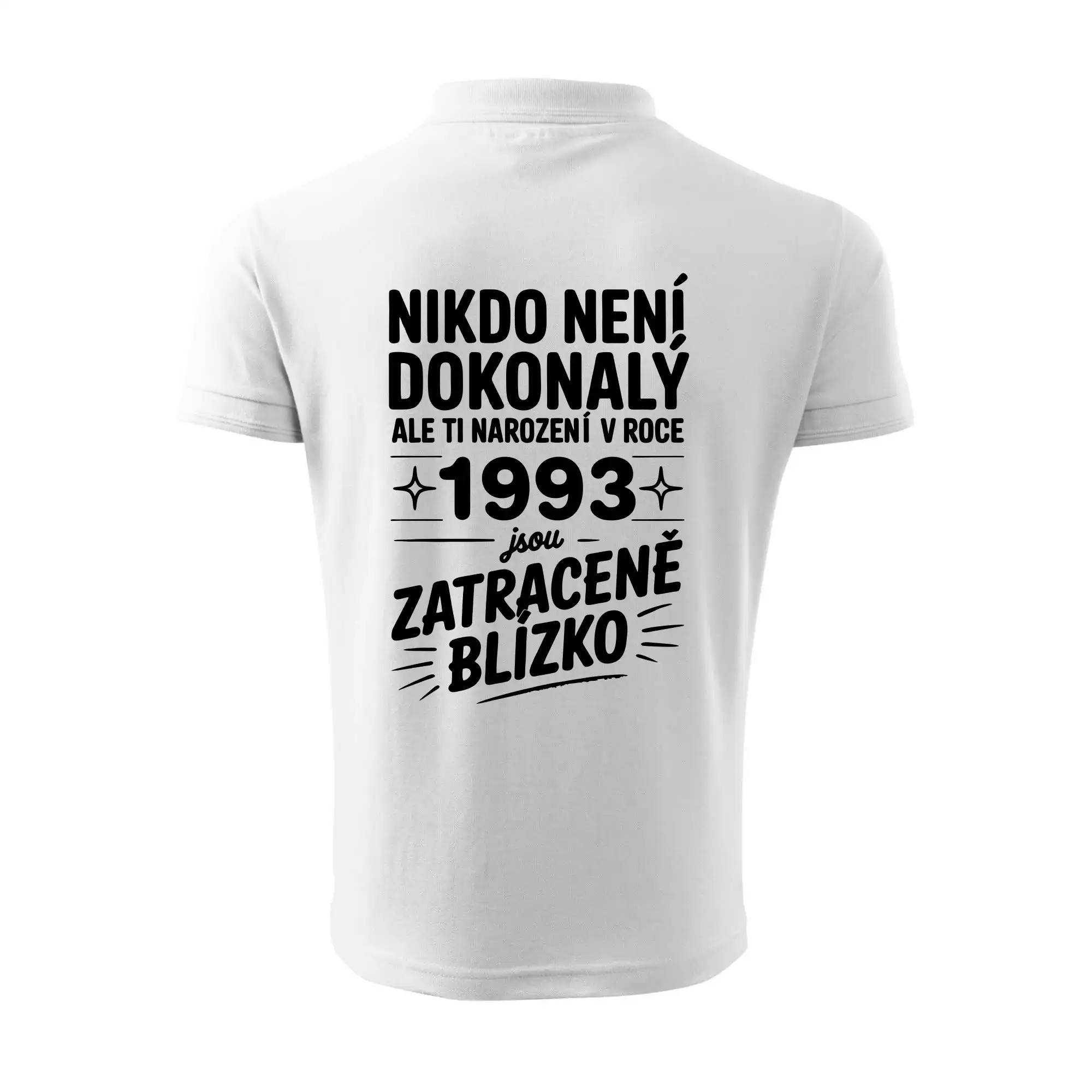 Nikdo není dokonalý ale ti narození v roce 1993 jsou zatraceně blízko