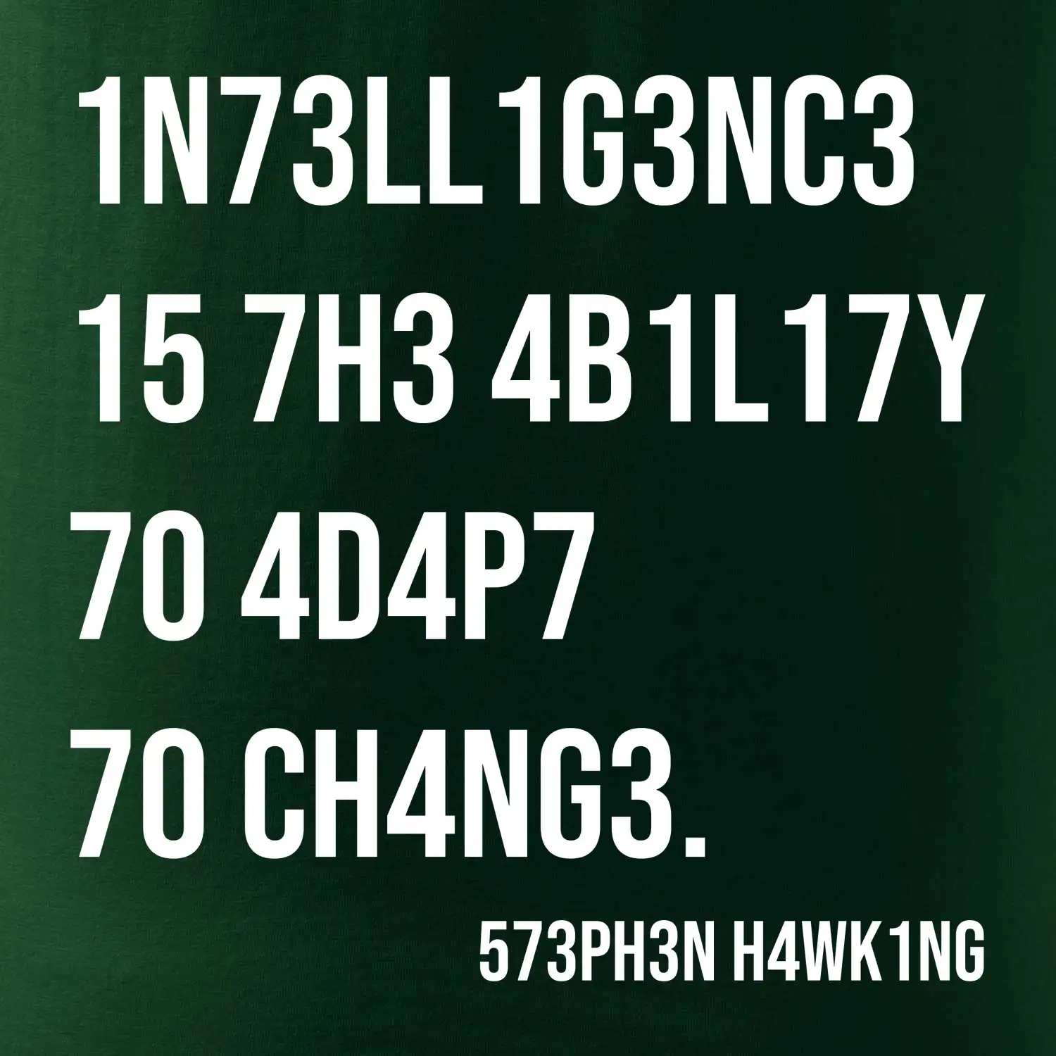 Test inteligence - Stephen Hawking