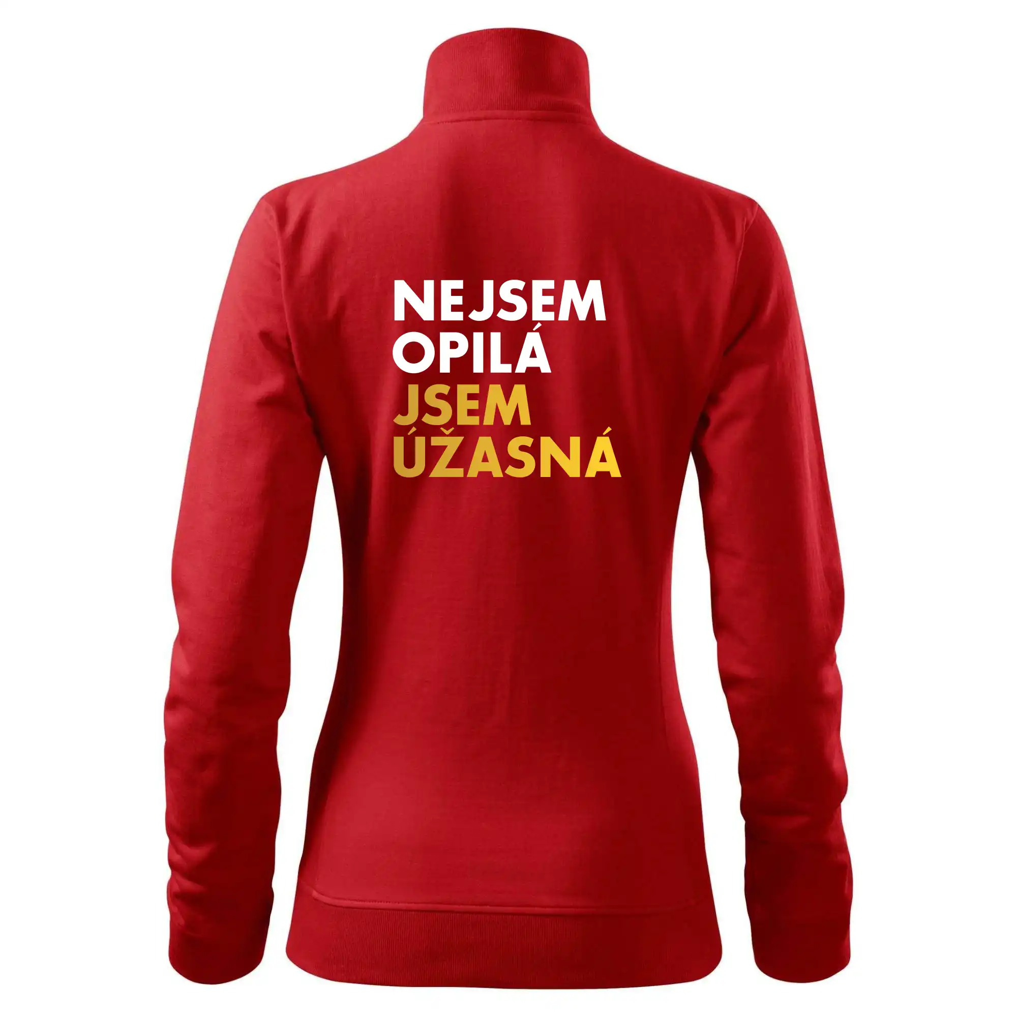 Nejsem opilý jsem úžasná