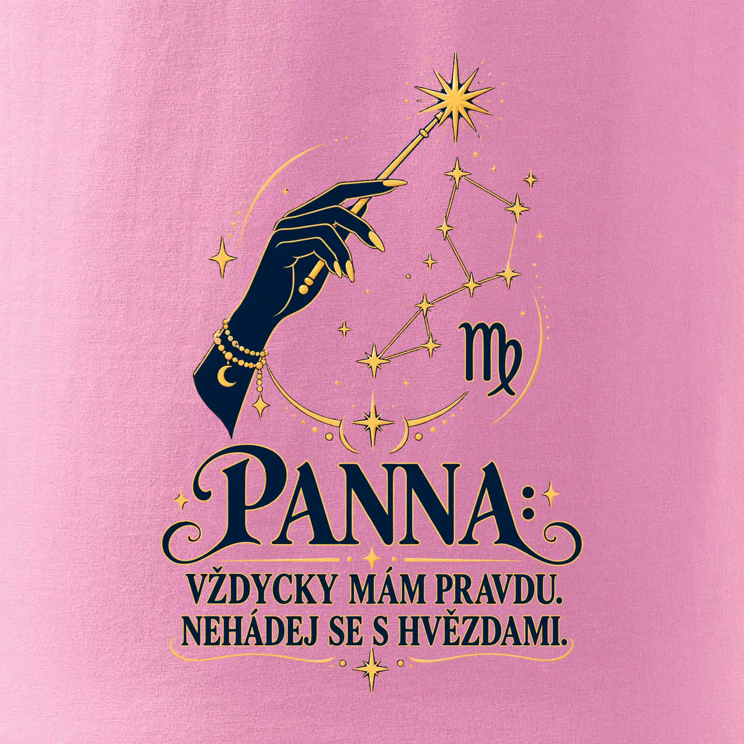 Panna - Vždycky mám pravdu. Nehádej se s hvězdami