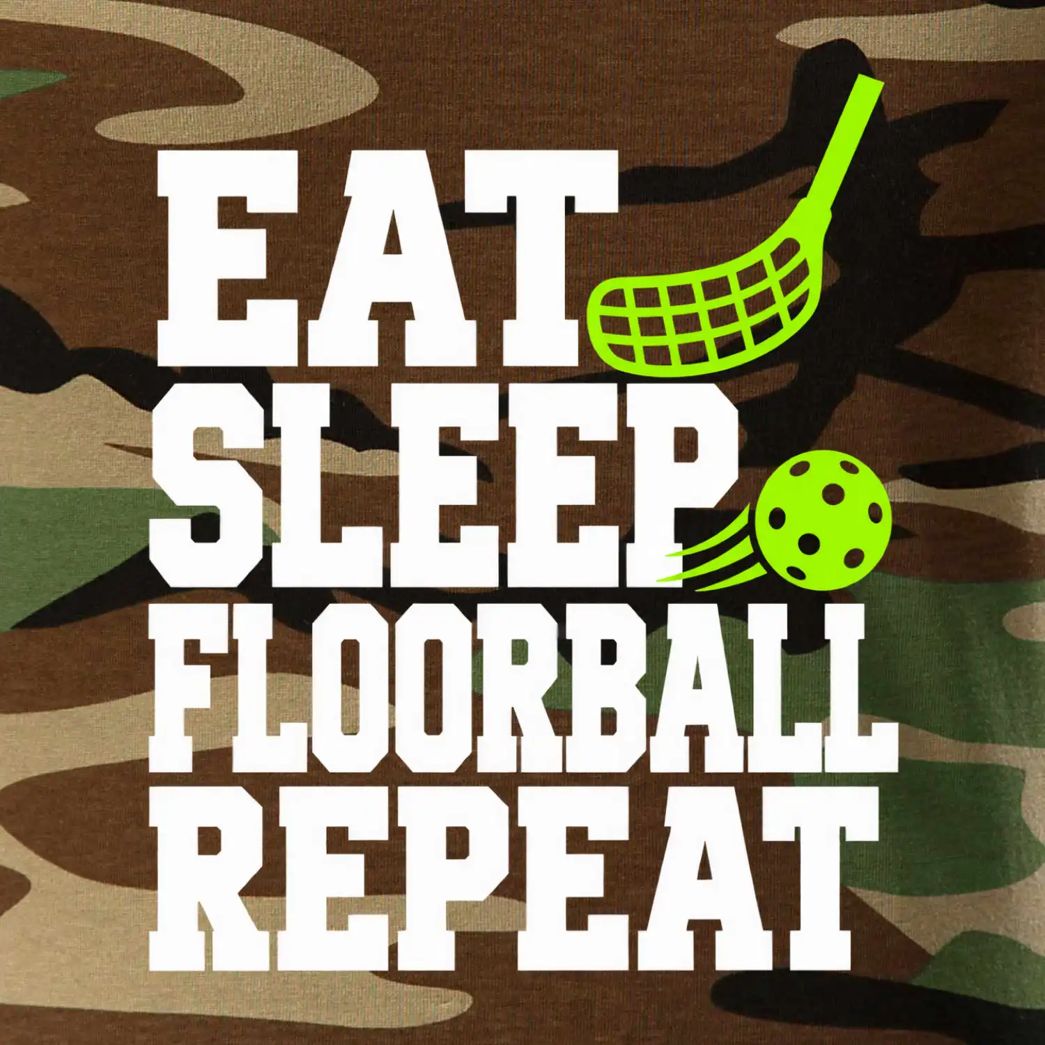 Eat Sleep Floorball Repeat - zelená hokejka