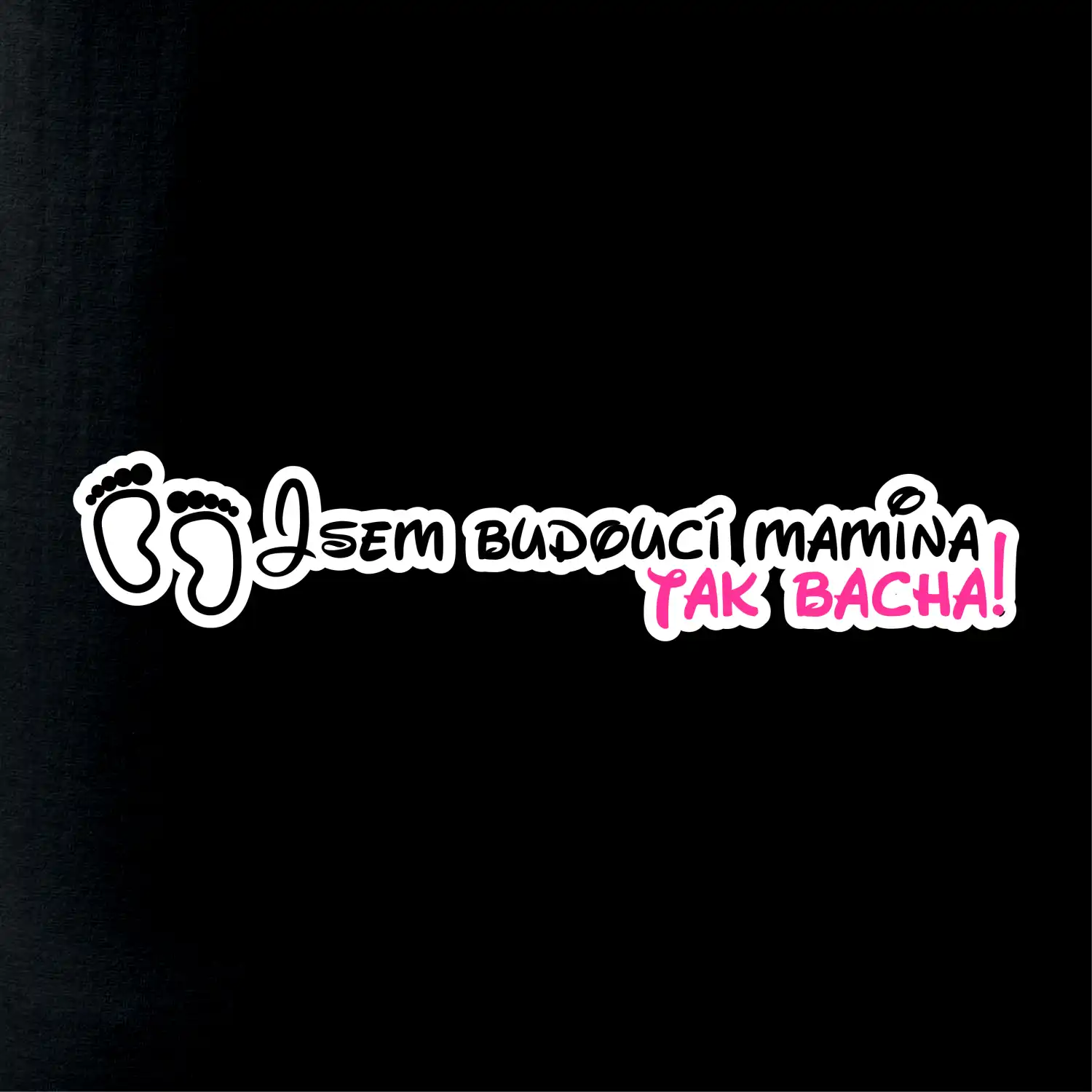 Jsem budoucí mamina - tak bacha!