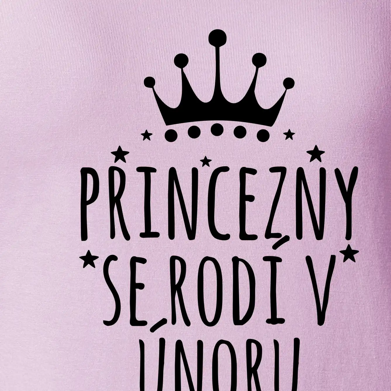 Princezny se rodí v únoru
