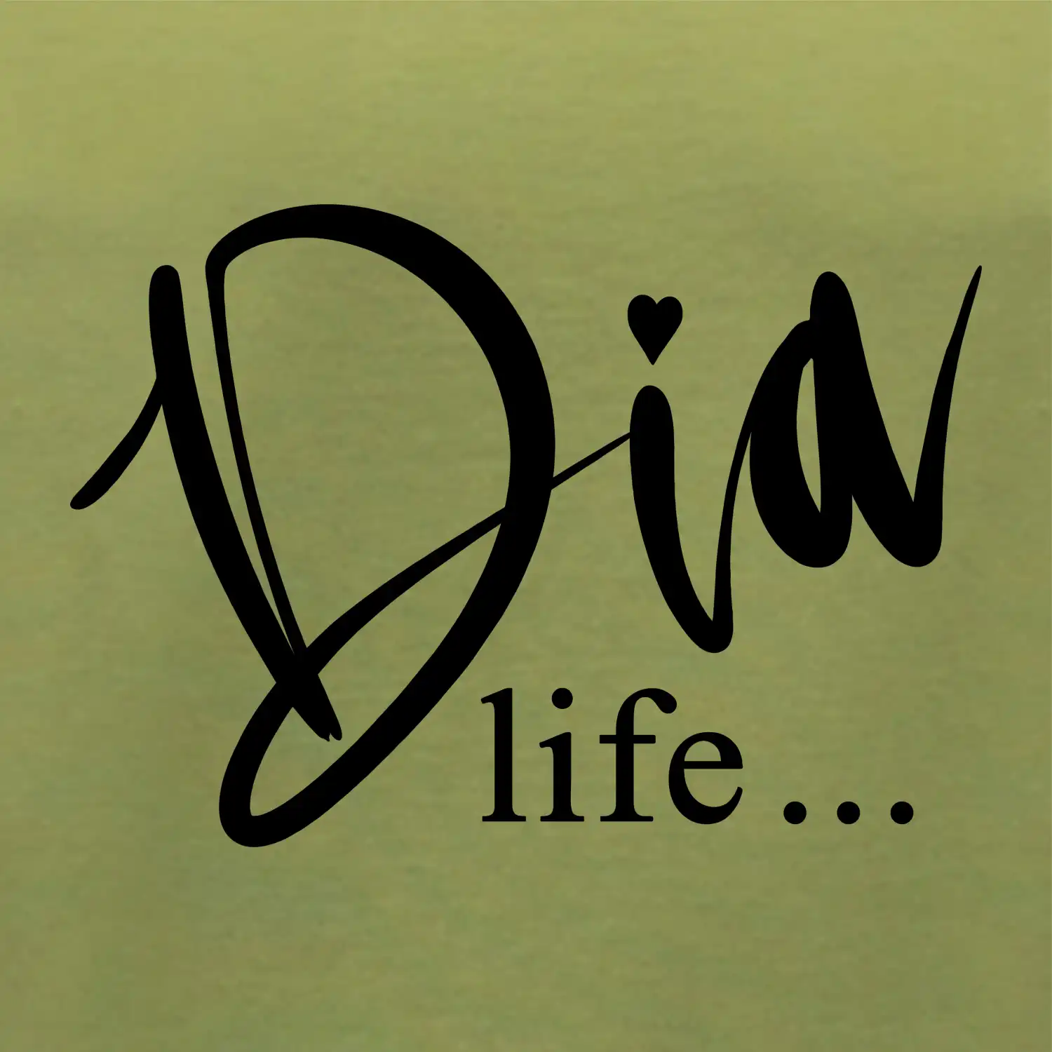 D I A Life