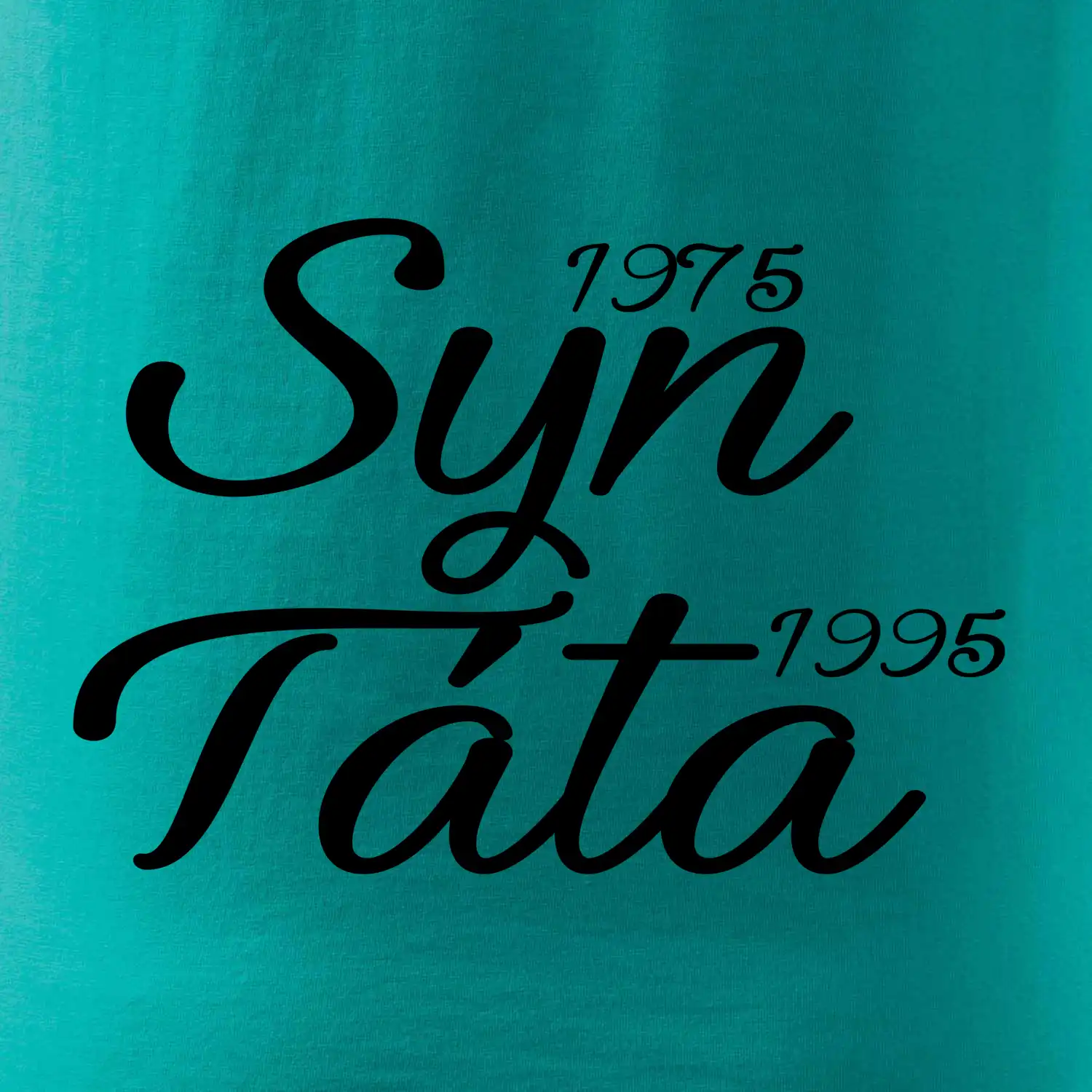 Syn, táta - vaše ročníky