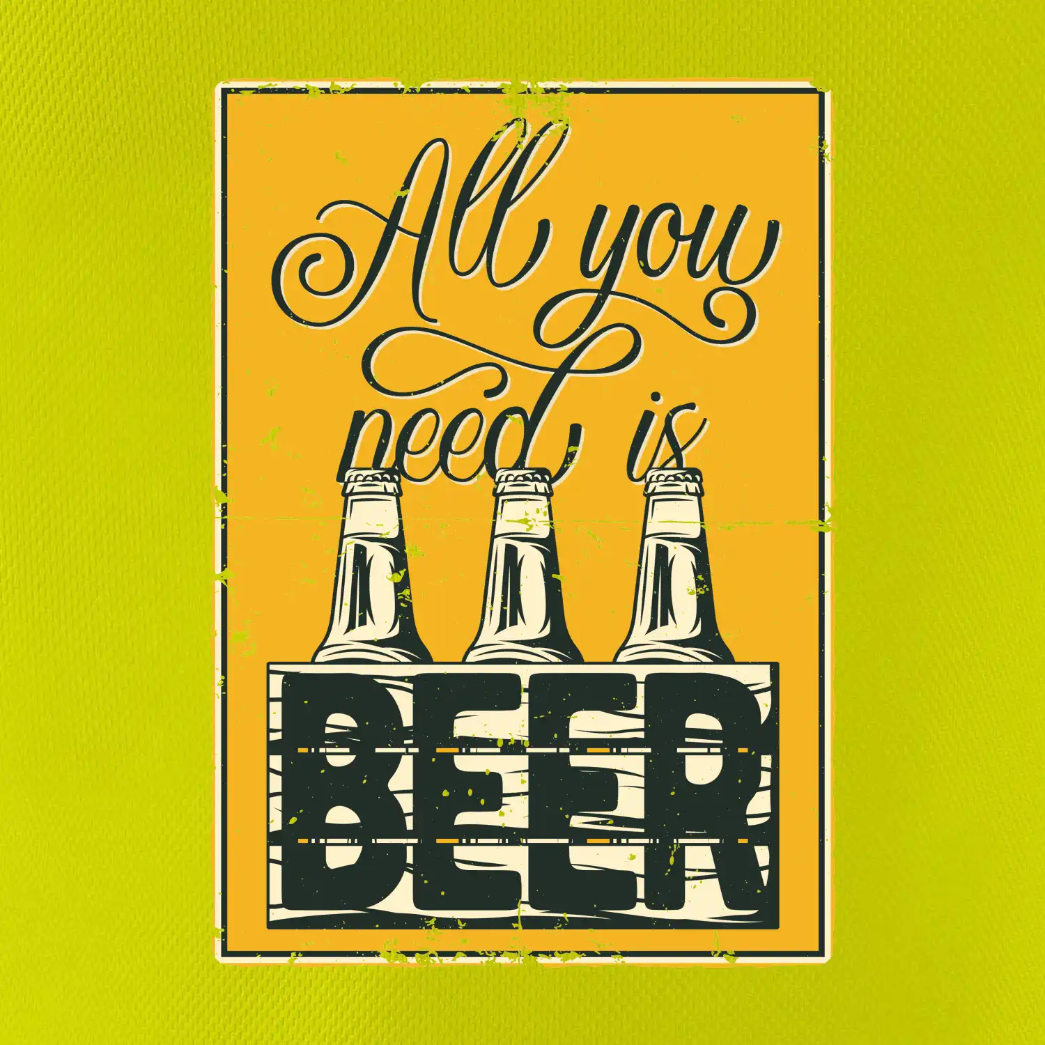 All you need is beer