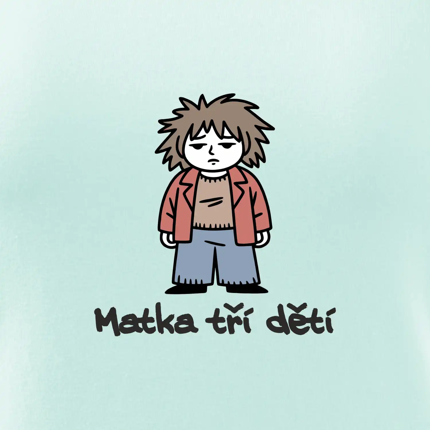Unavená matka tří dětí