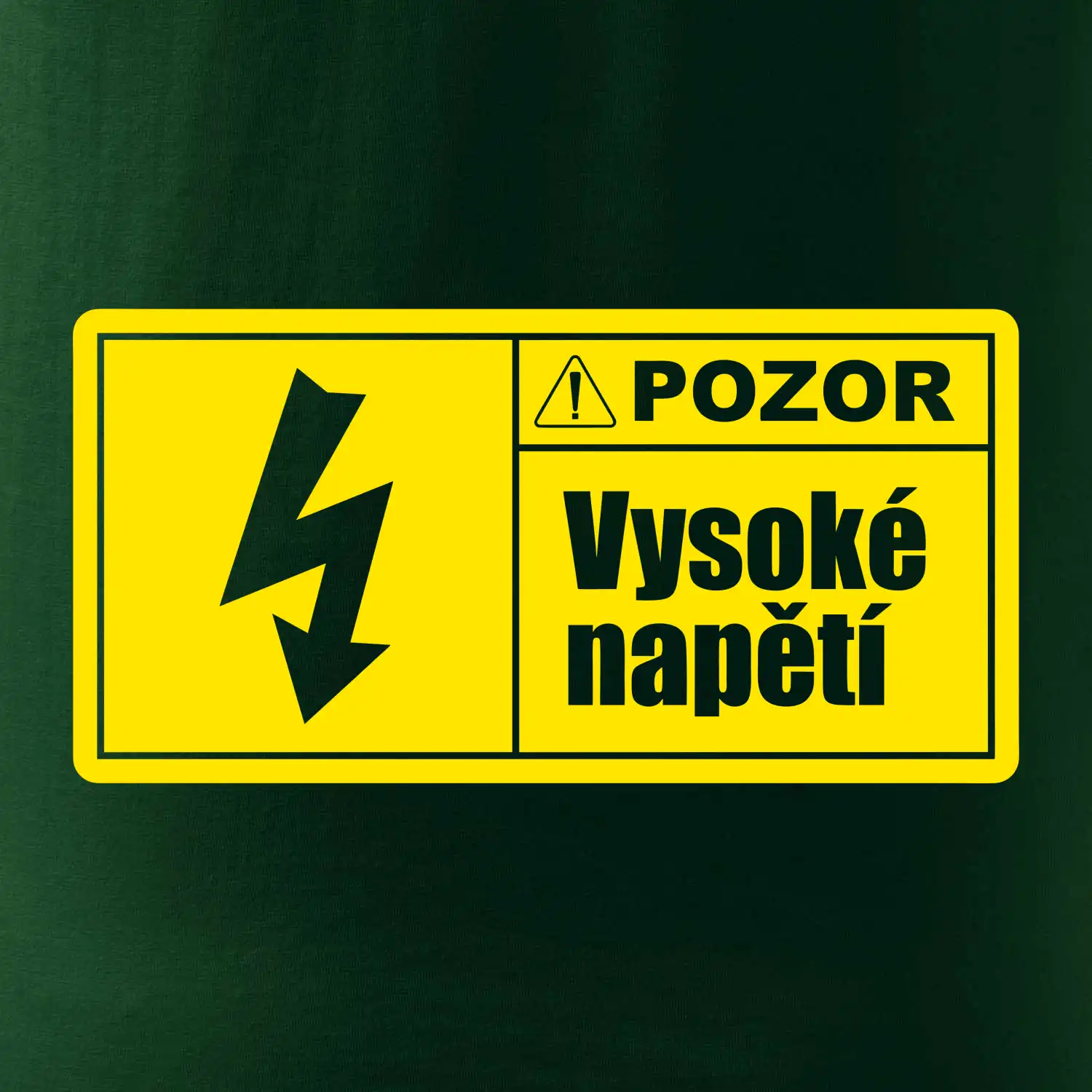 Pozor vysoké napětí