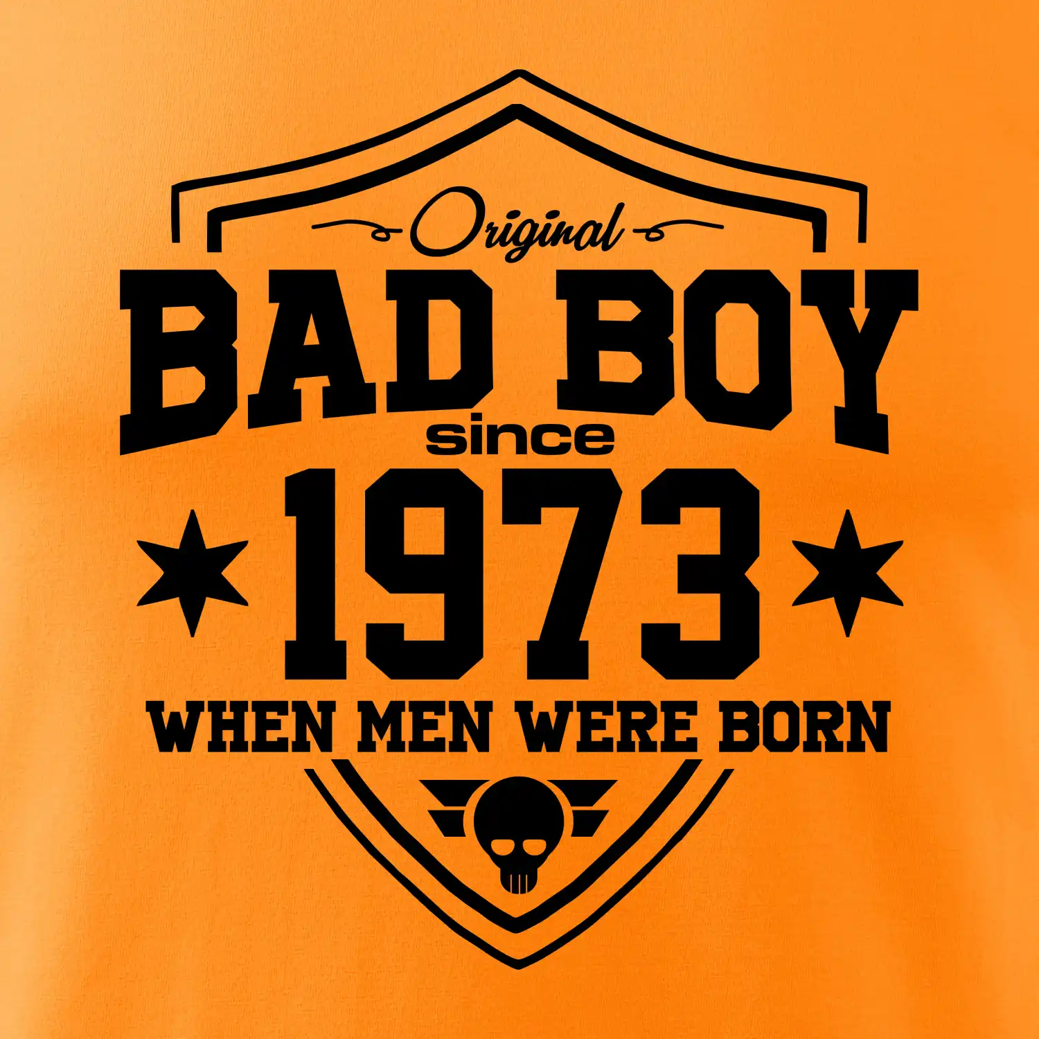 Bad boy since 1973