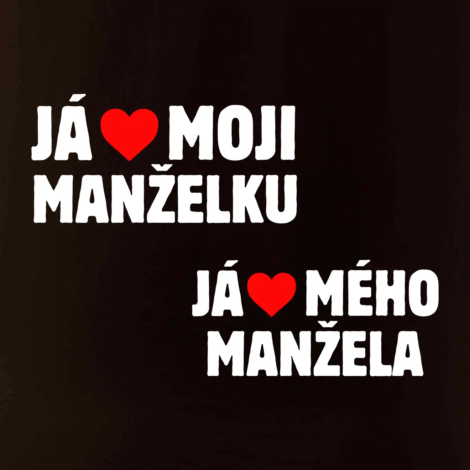 Já miluju mého manžela