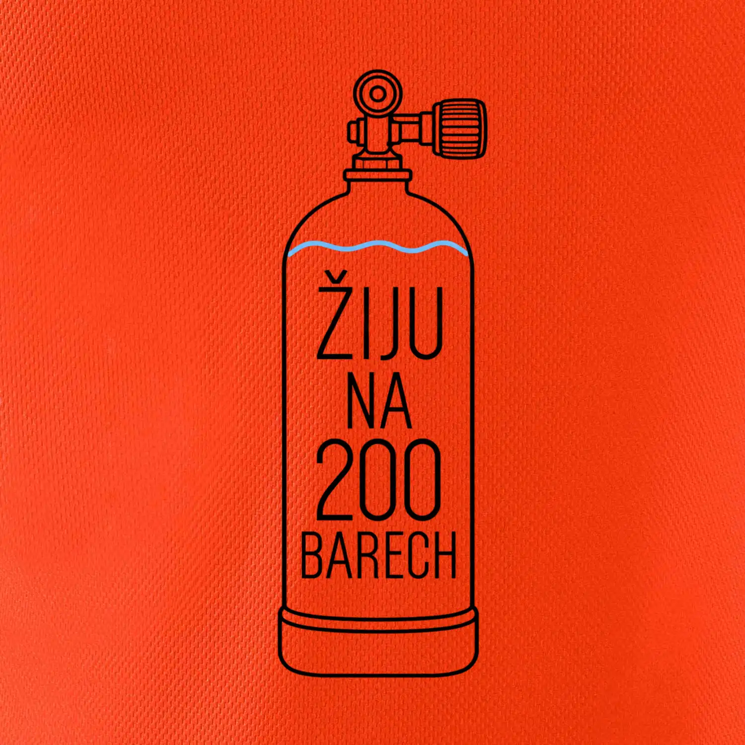Žiju na 200 barech potápěčská lahev s modrou vlnovkou