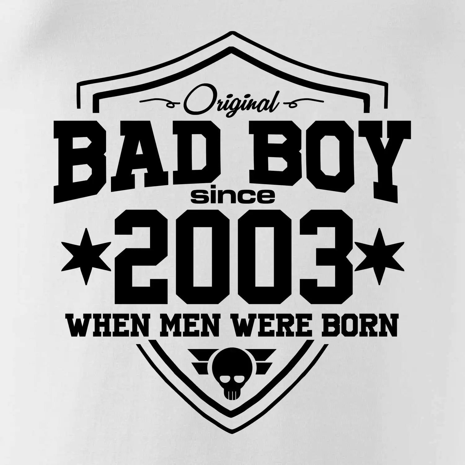 Bad boy since 2003