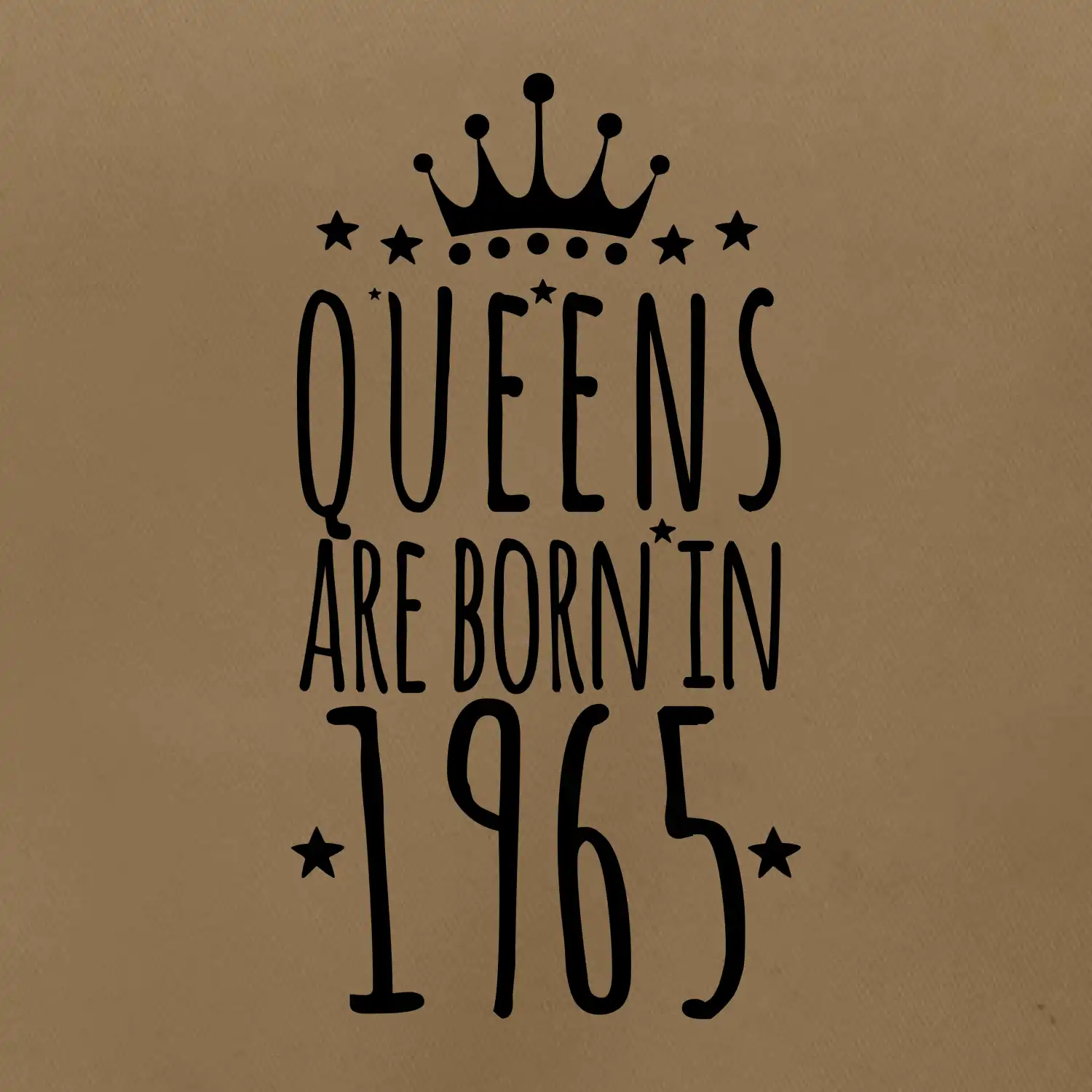 Queens are born in 1965