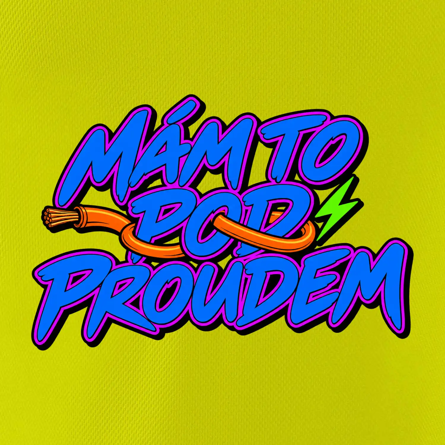 Mám to pod proudem