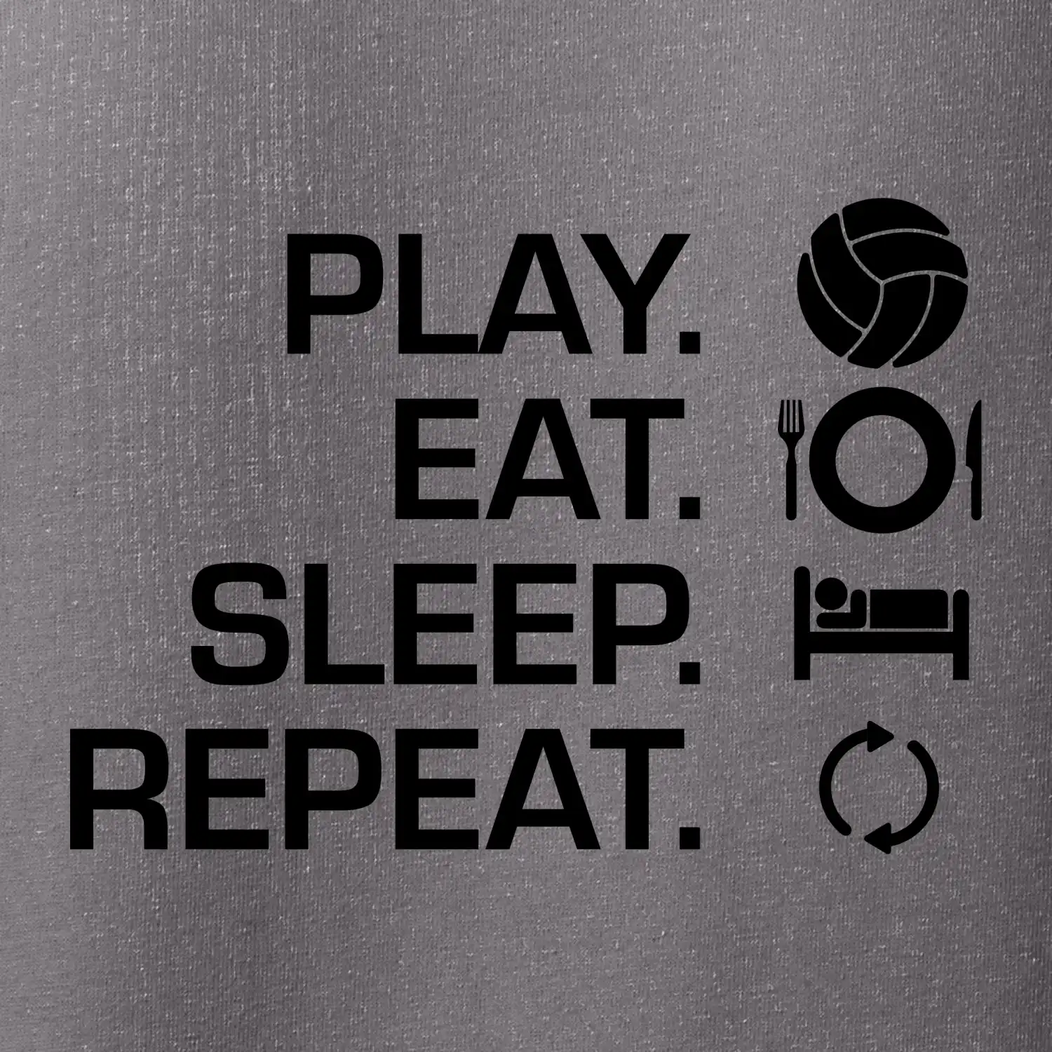 Play Eat Sleep Repeat volejbal