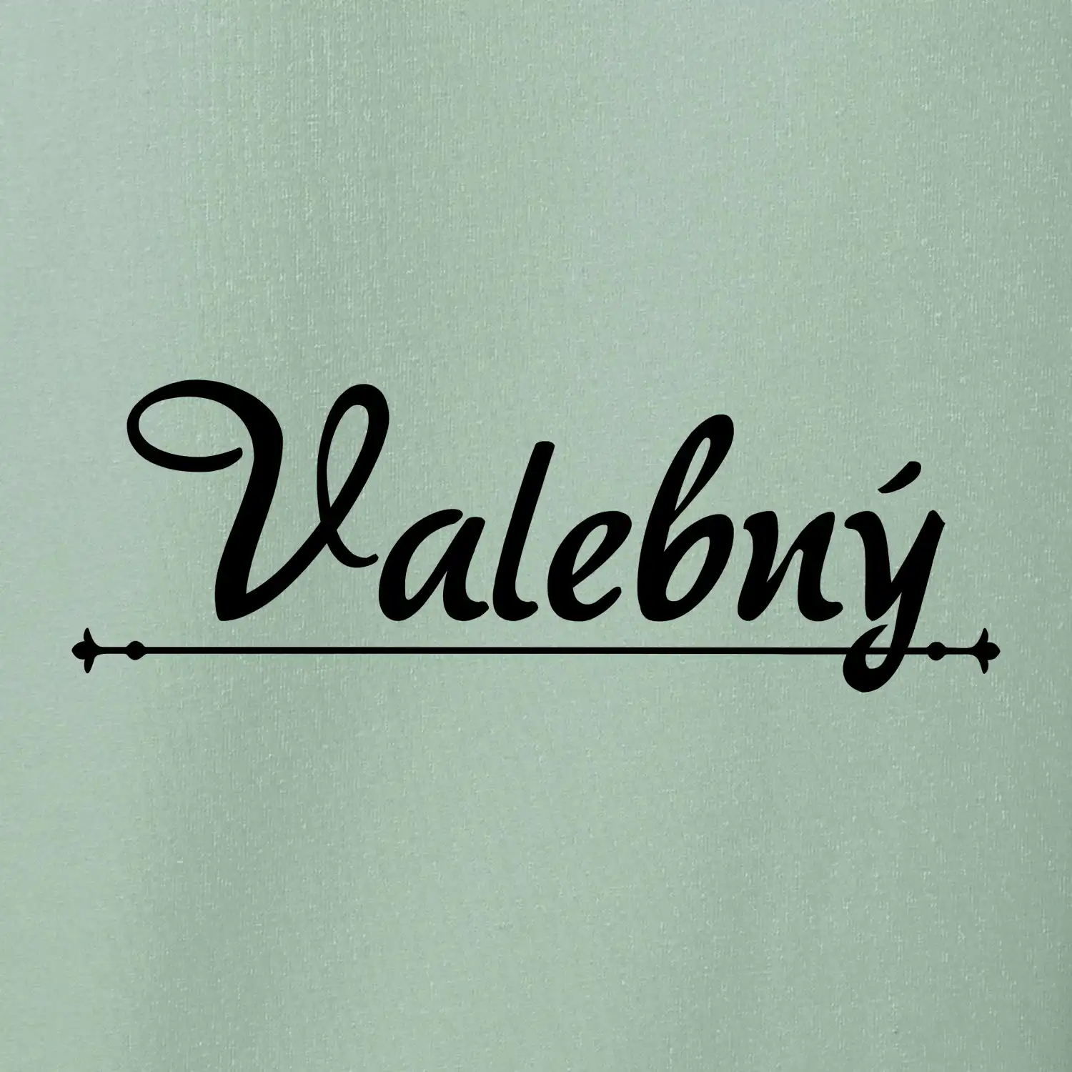 Staročeština - Valebný - mocný, silný