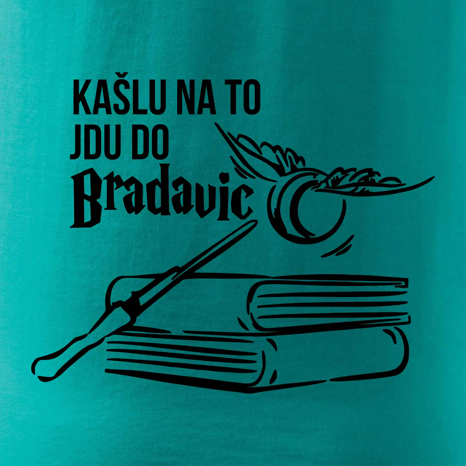 Kašlu na to, jdu do Bradavic