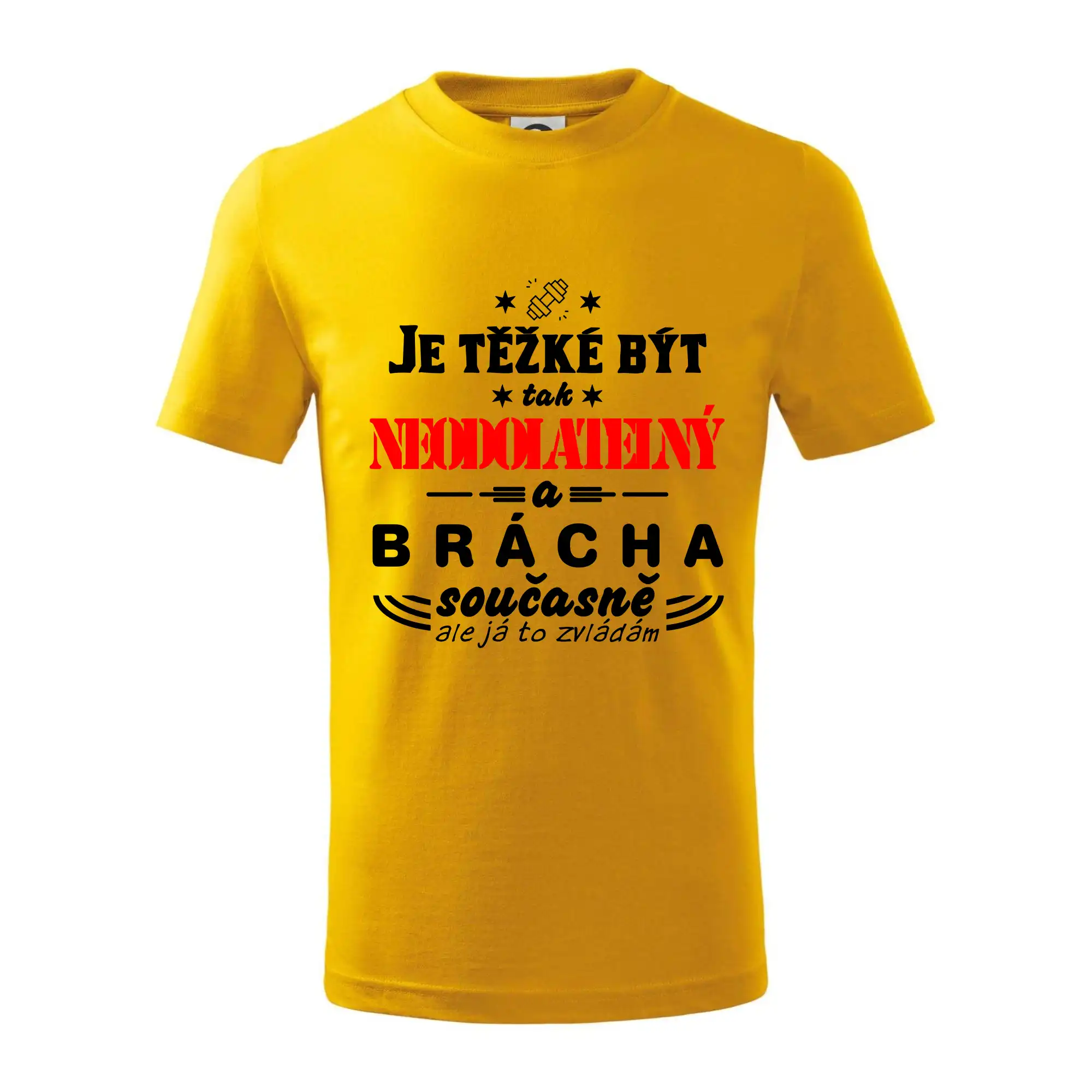 Je těžké být neodolatelný brácha