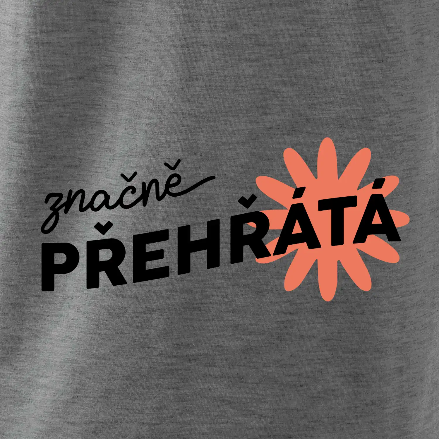 Značně přehřátá