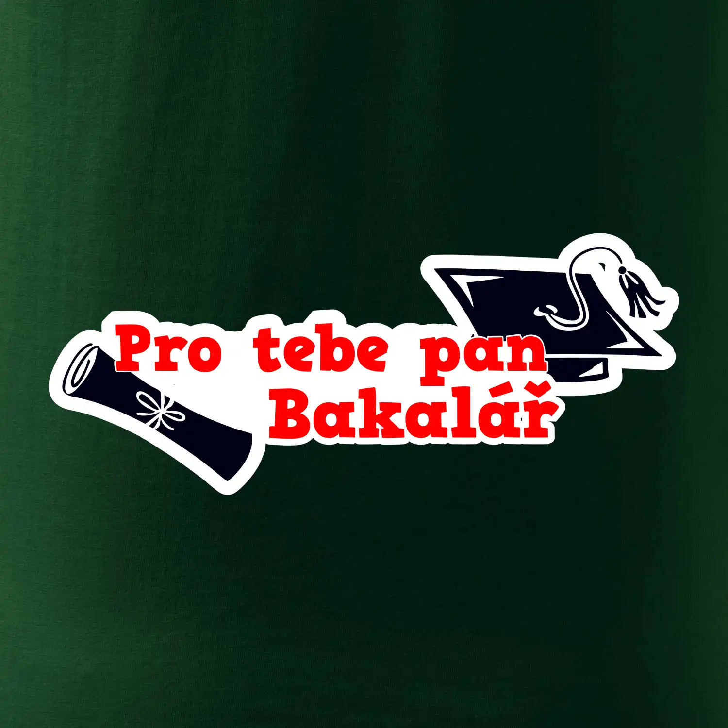 Pro tebe pan Bakalář