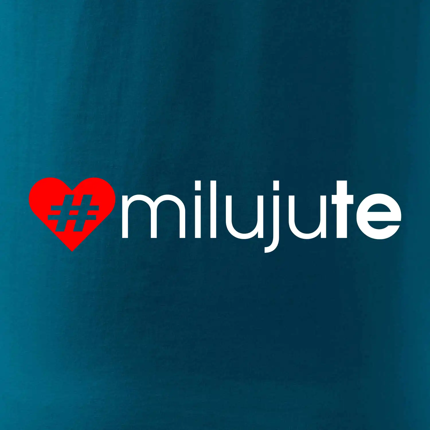 Miluju tě