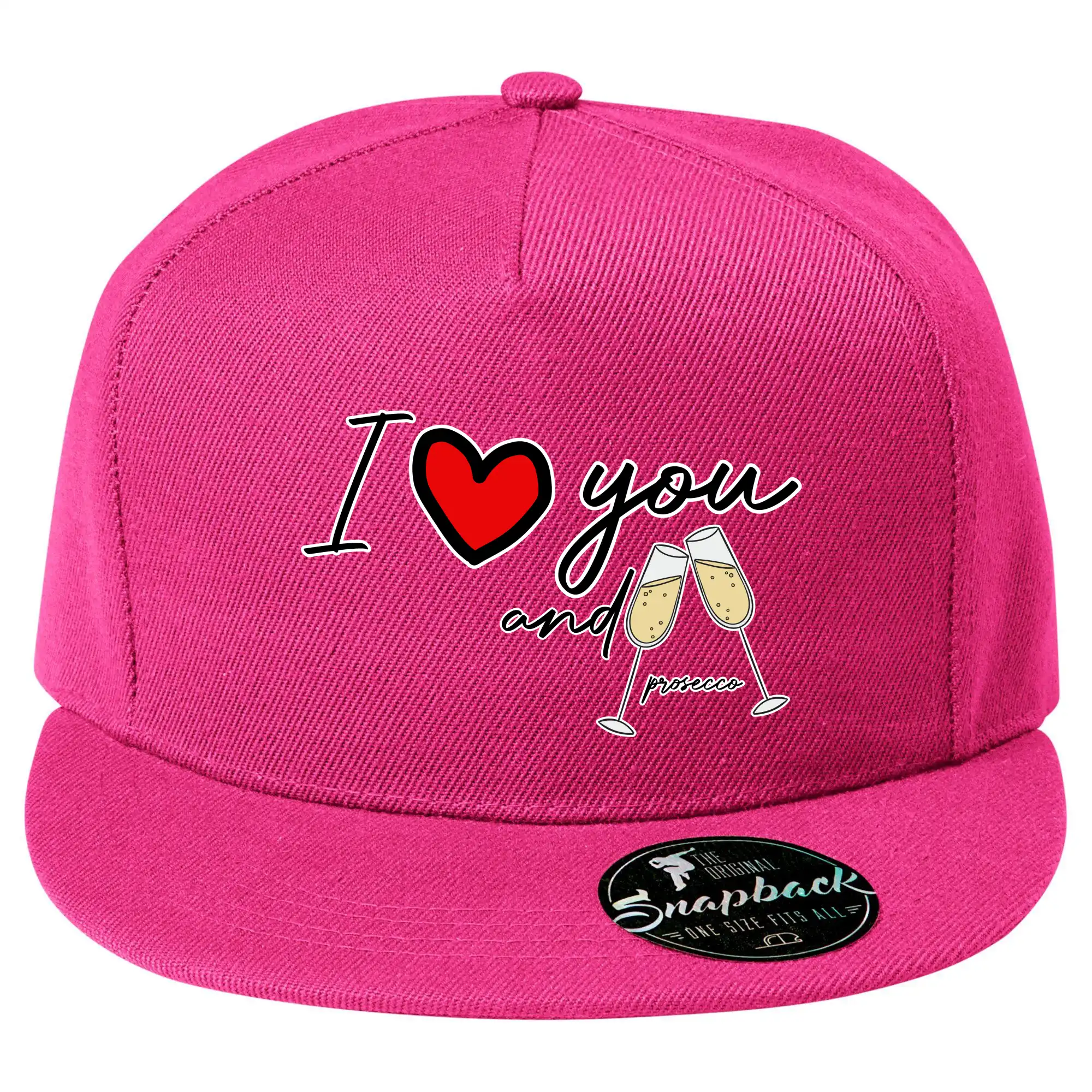 I love you and prosecco