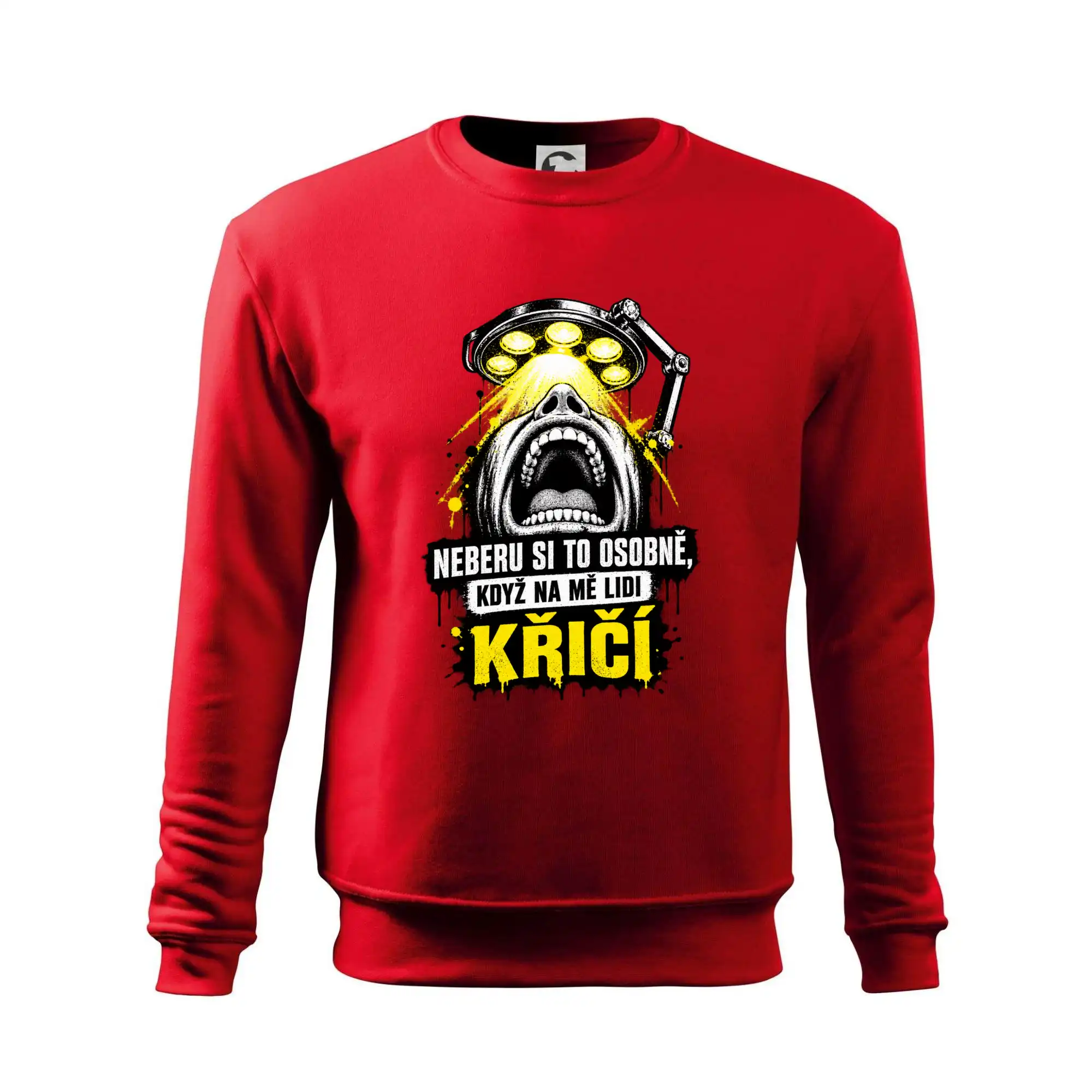 Neberu si to osobně když na mě lidi křičí