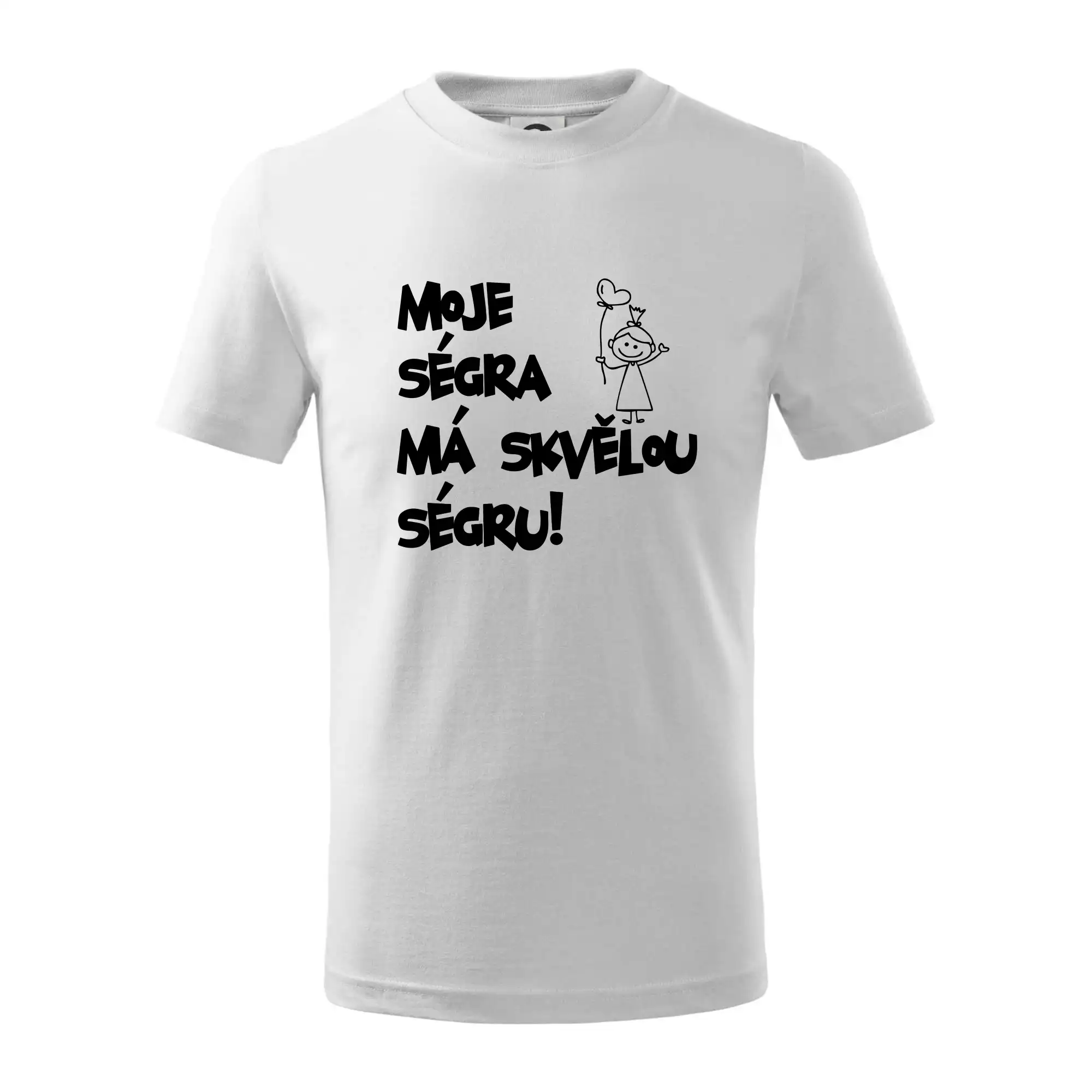 Moje ségra má skvělou ségru