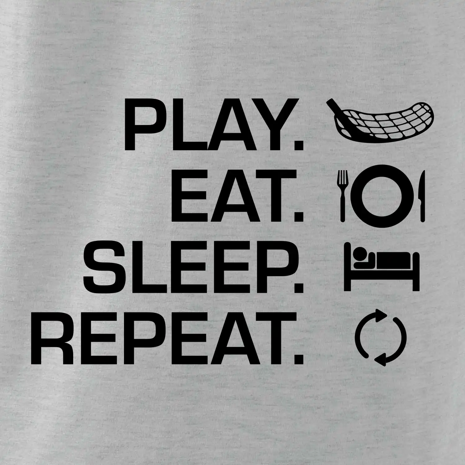 Play Eat Sleep Repeat florbal