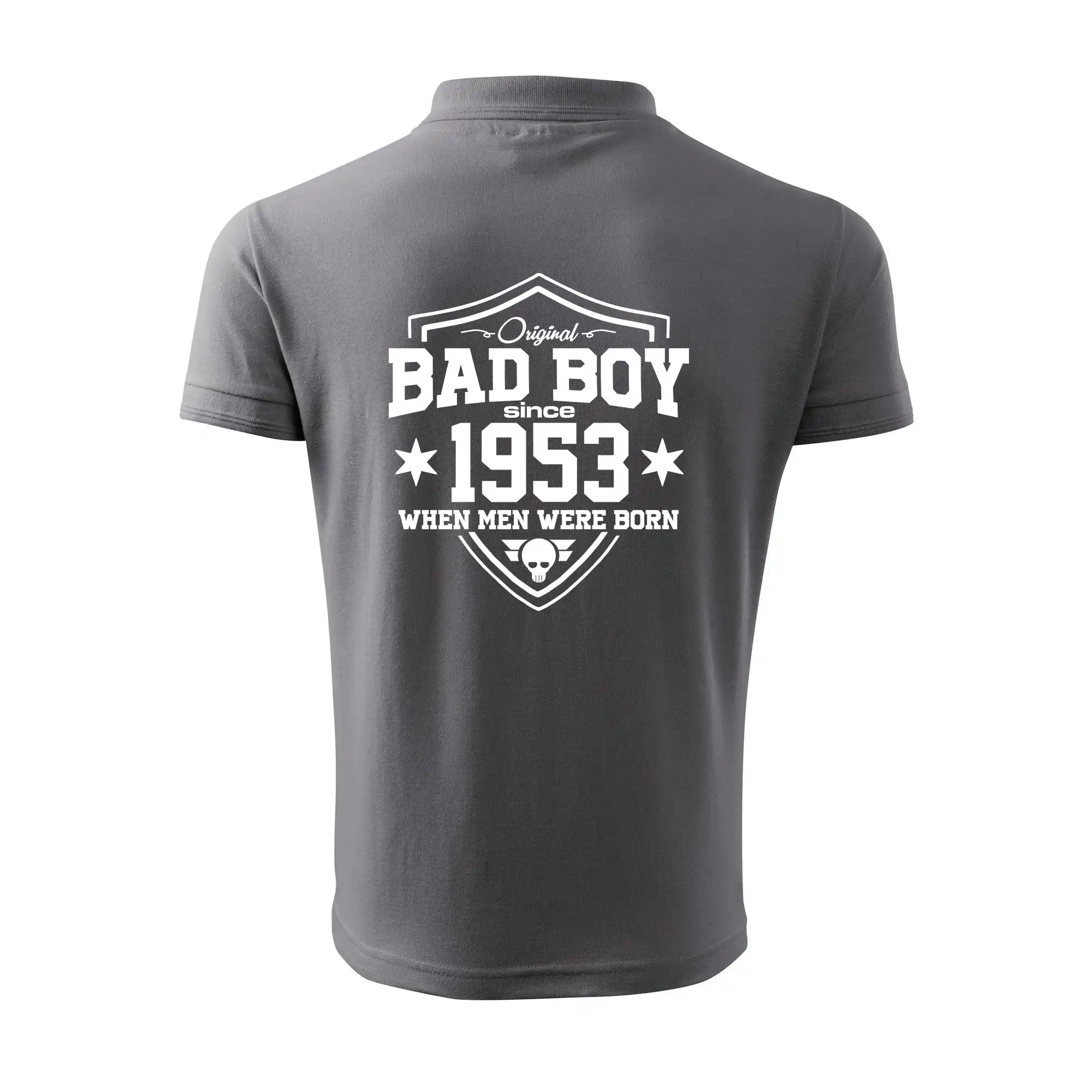 Bad boy since 1953