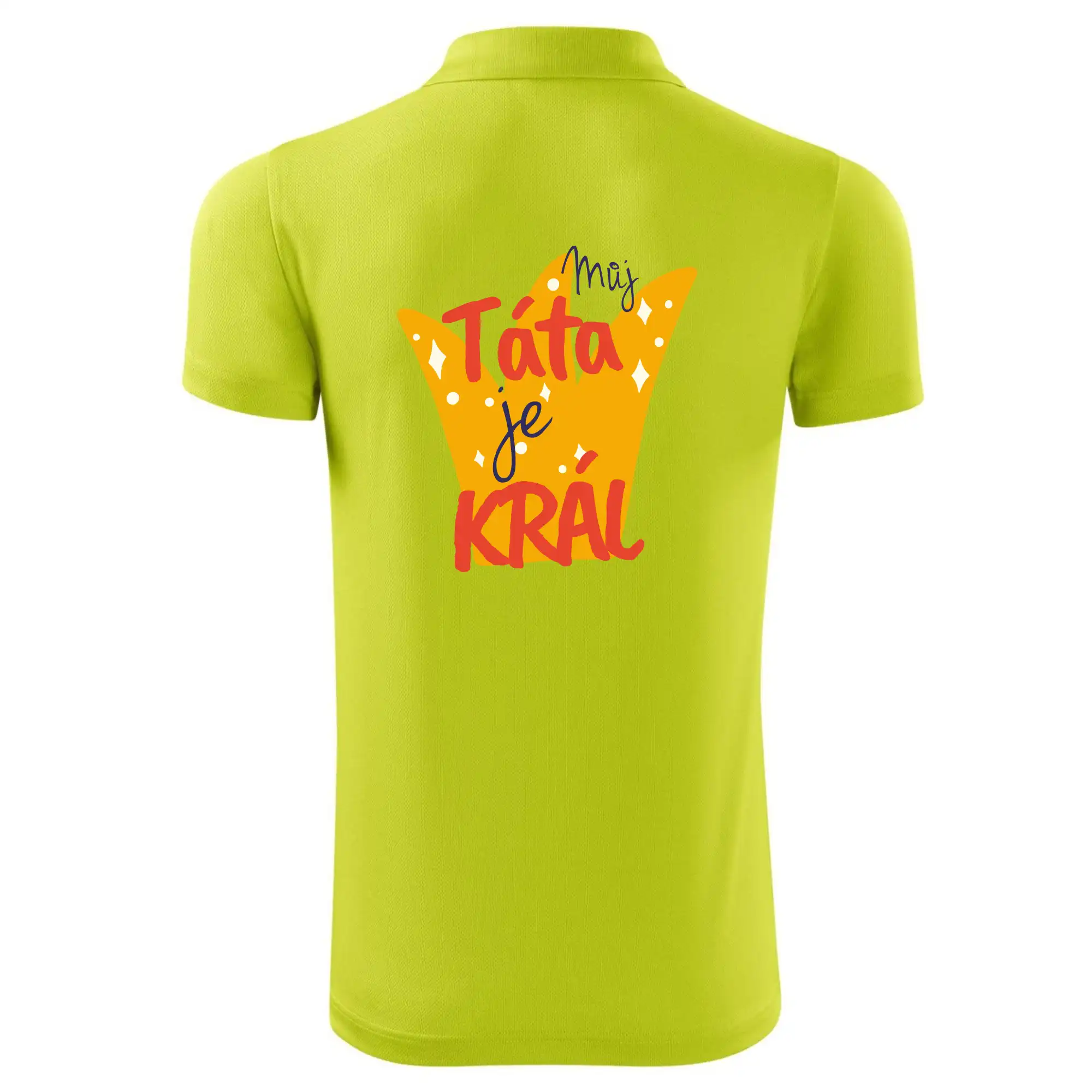 Můj táta je král