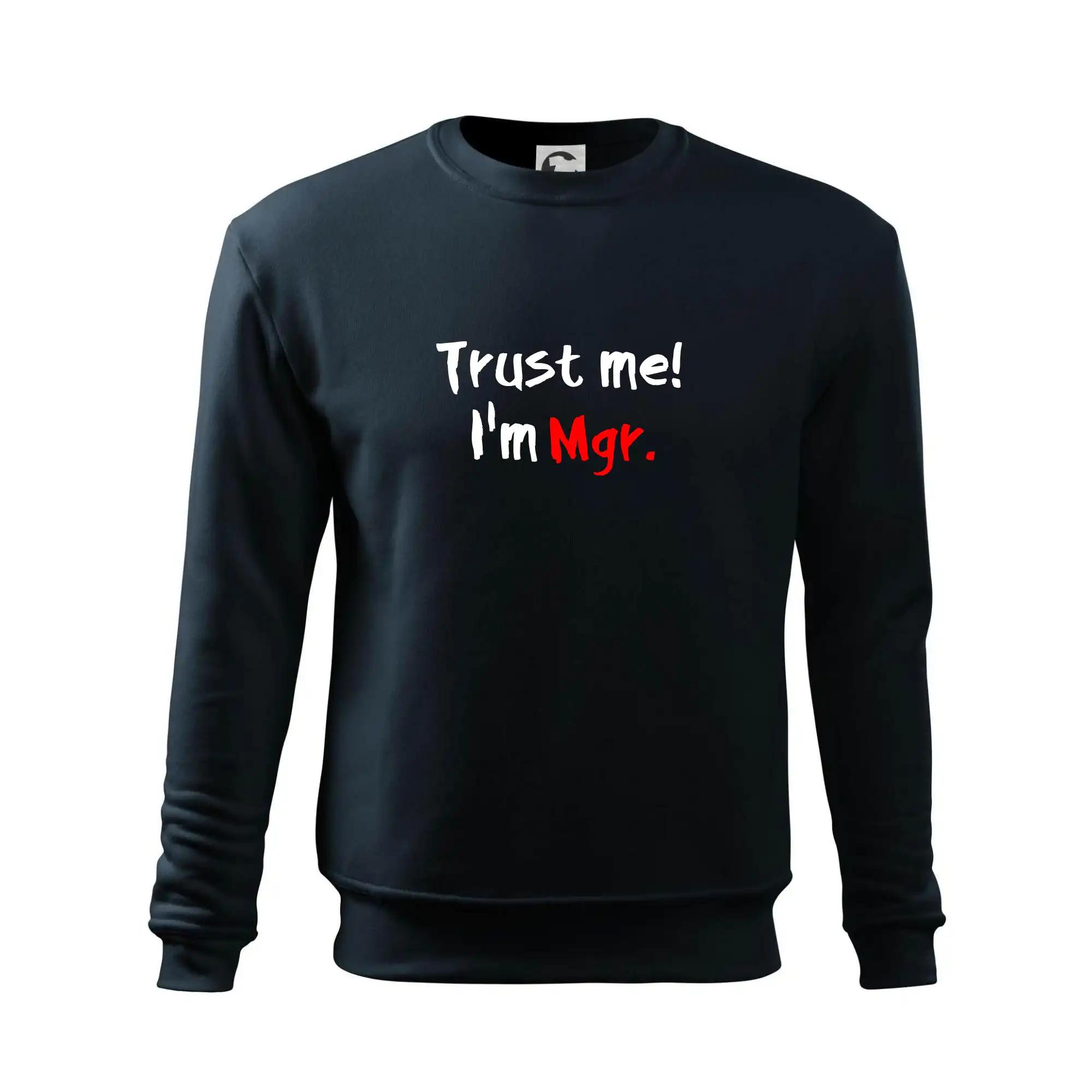 Trust me I´m  Mgr. / Věř mi jsem Magistr.