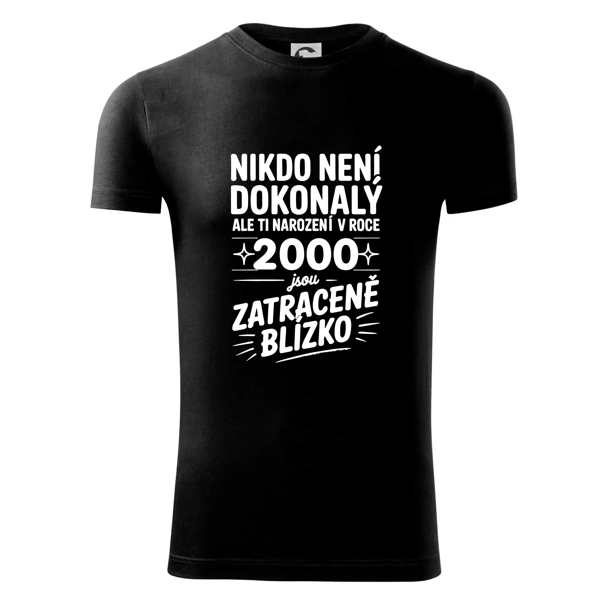 Nikdo není dokonalý ale ti narození v roce 2000 jsou zatraceně blízko