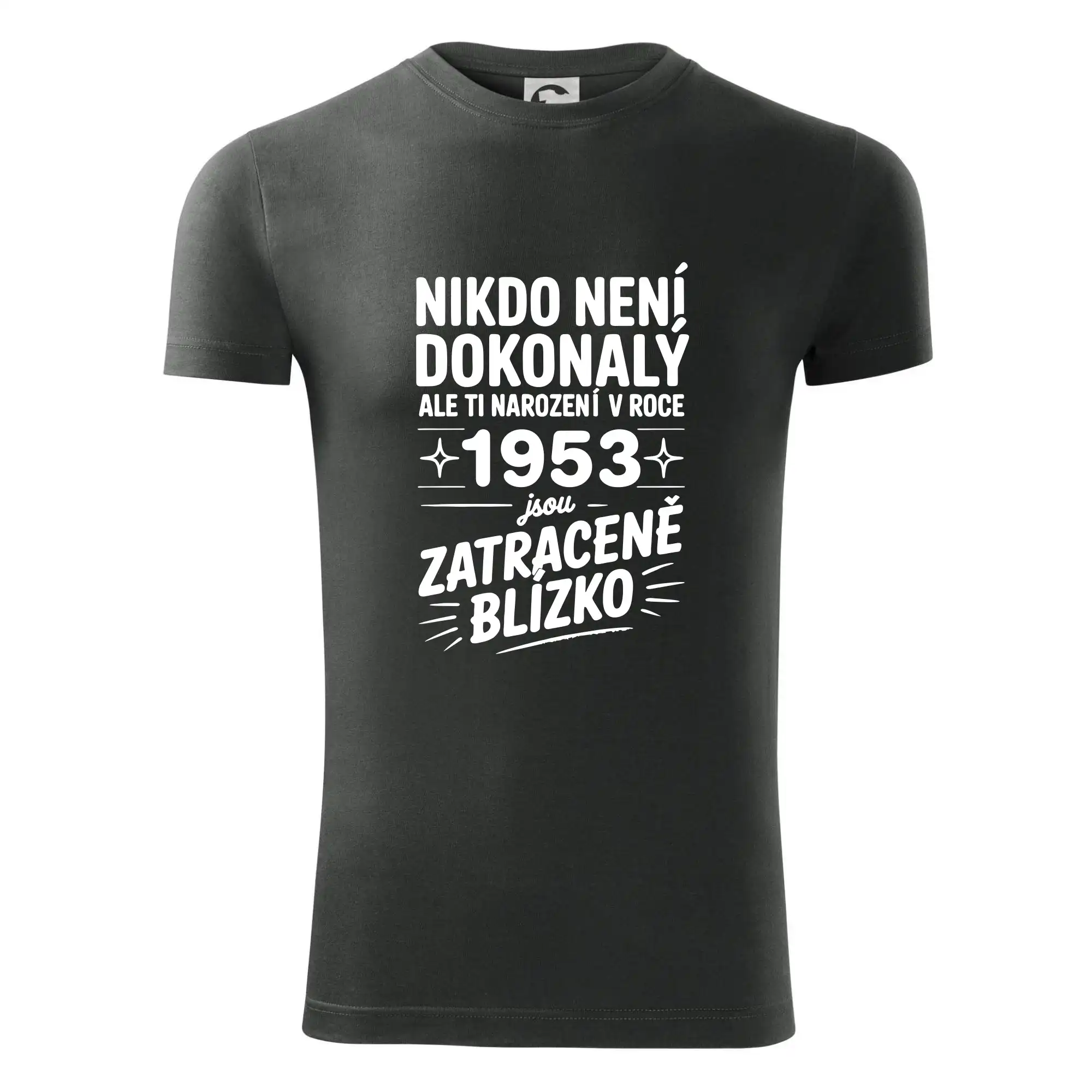 Nikdo není dokonalý ale ti narození v roce 1953 jsou zatraceně blízko